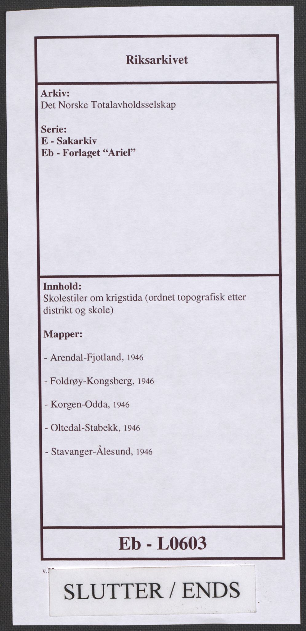 Det norske totalavholdsselskap, RA/PA-0419/E/Eb/L0603: Skolestiler om krigstida (ordnet topografisk etter distrikt og skole), 1946, s. 616