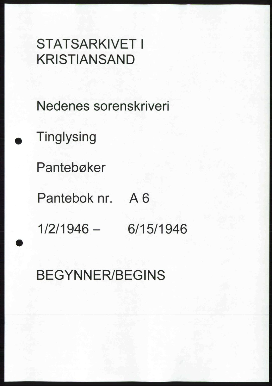 Nedenes sorenskriveri, AV/SAK-1221-0006/G/Gb/Gba/L0054: Pantebok nr. A6c, 1946-1946
