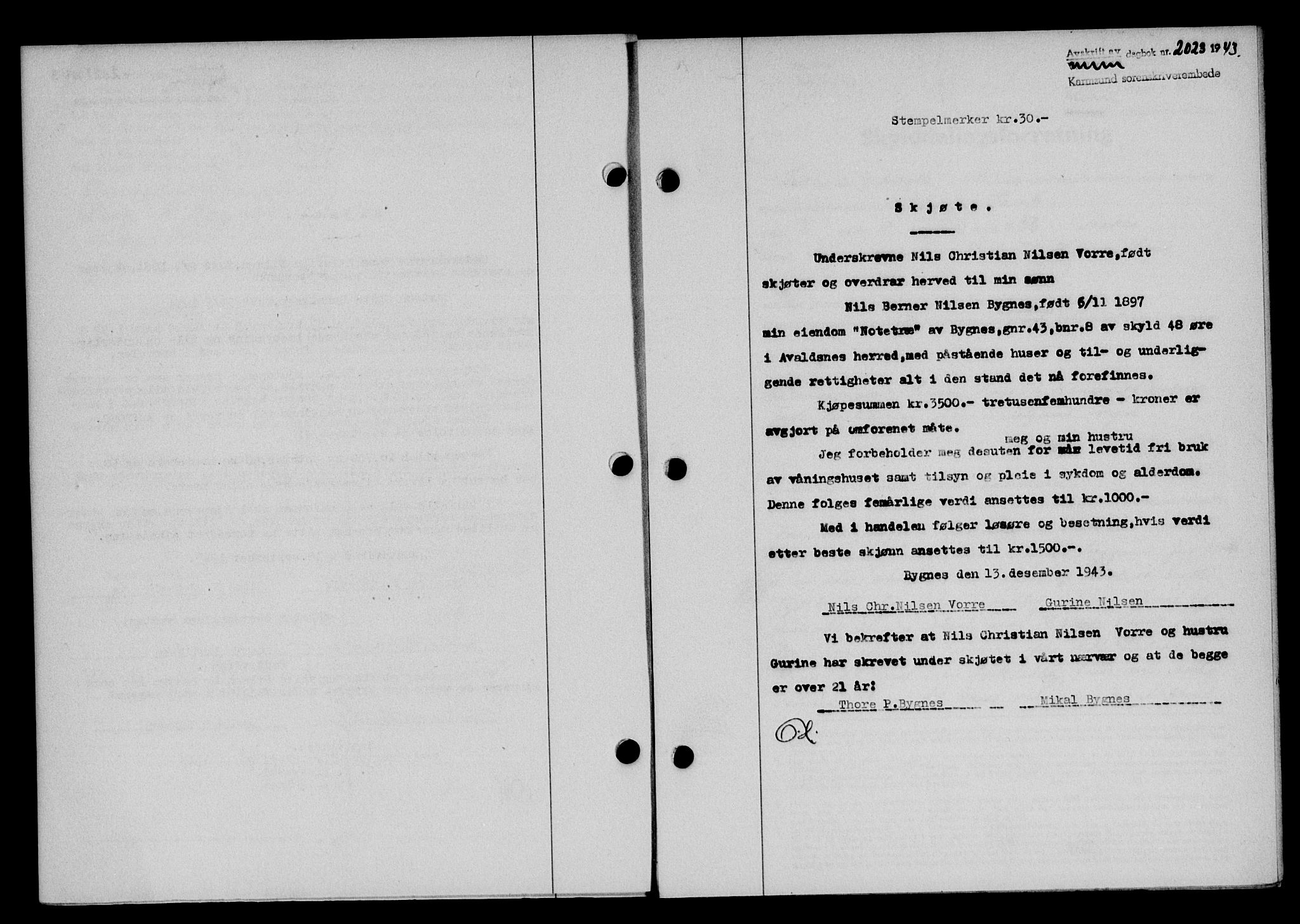 Karmsund sorenskriveri, SAST/A-100311/01/II/IIB/L0081: Pantebok nr. 62A, 1943-1944, Dagboknr: 2023/1943