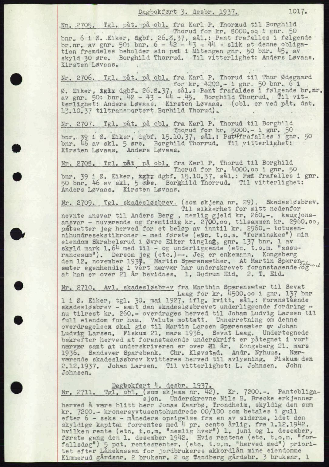 Eiker, Modum og Sigdal sorenskriveri, SAKO/A-123/G/Ga/Gab/L0036: Pantebok nr. A6, 1937-1937, Dagboknr: 2705/1937