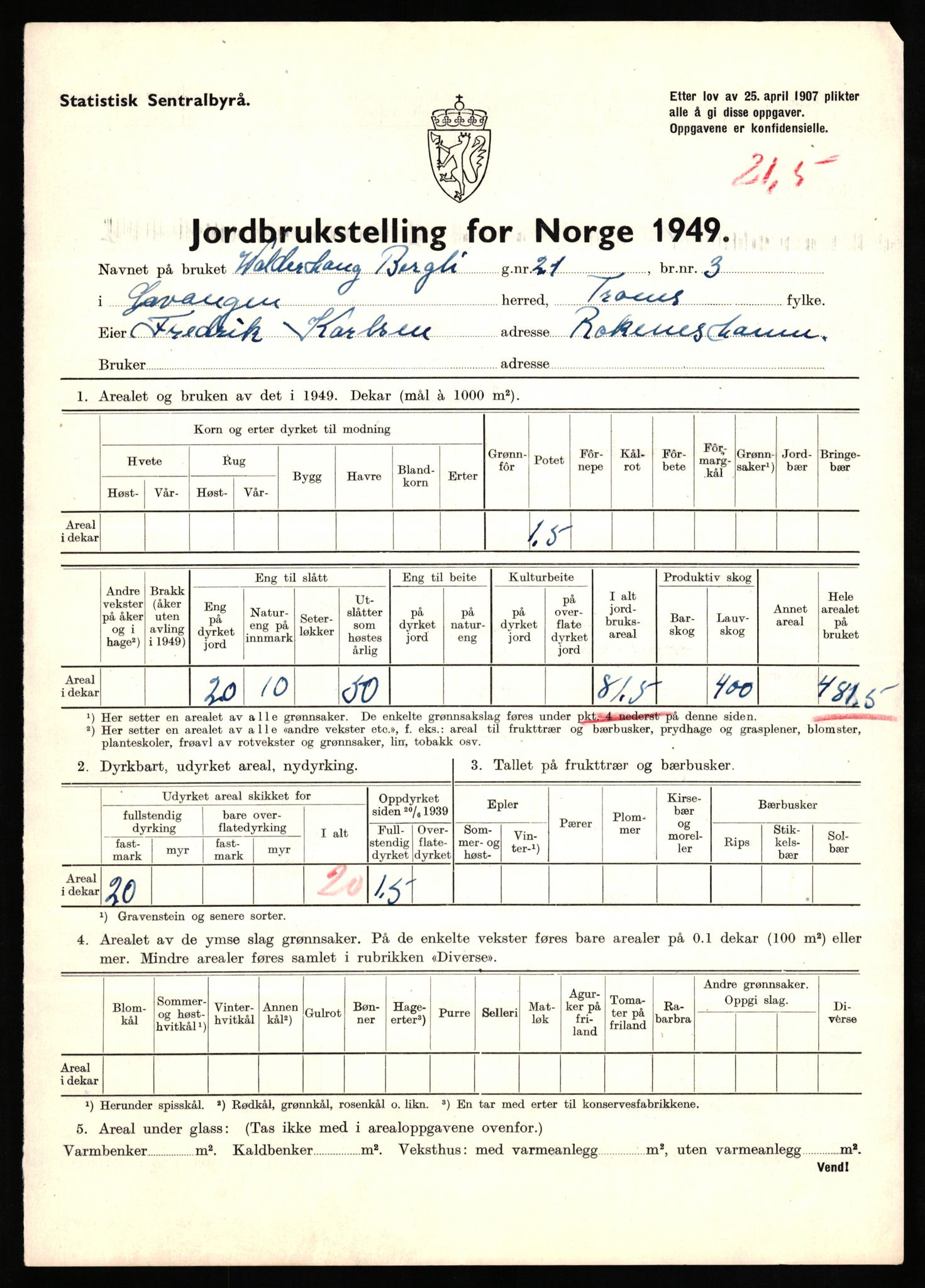 Statistisk sentralbyrå, Næringsøkonomiske emner, Jordbruk, skogbruk, jakt, fiske og fangst, AV/RA-S-2234/G/Gc/L0437: Troms: Gratangen og Lavangen, 1949, s. 590