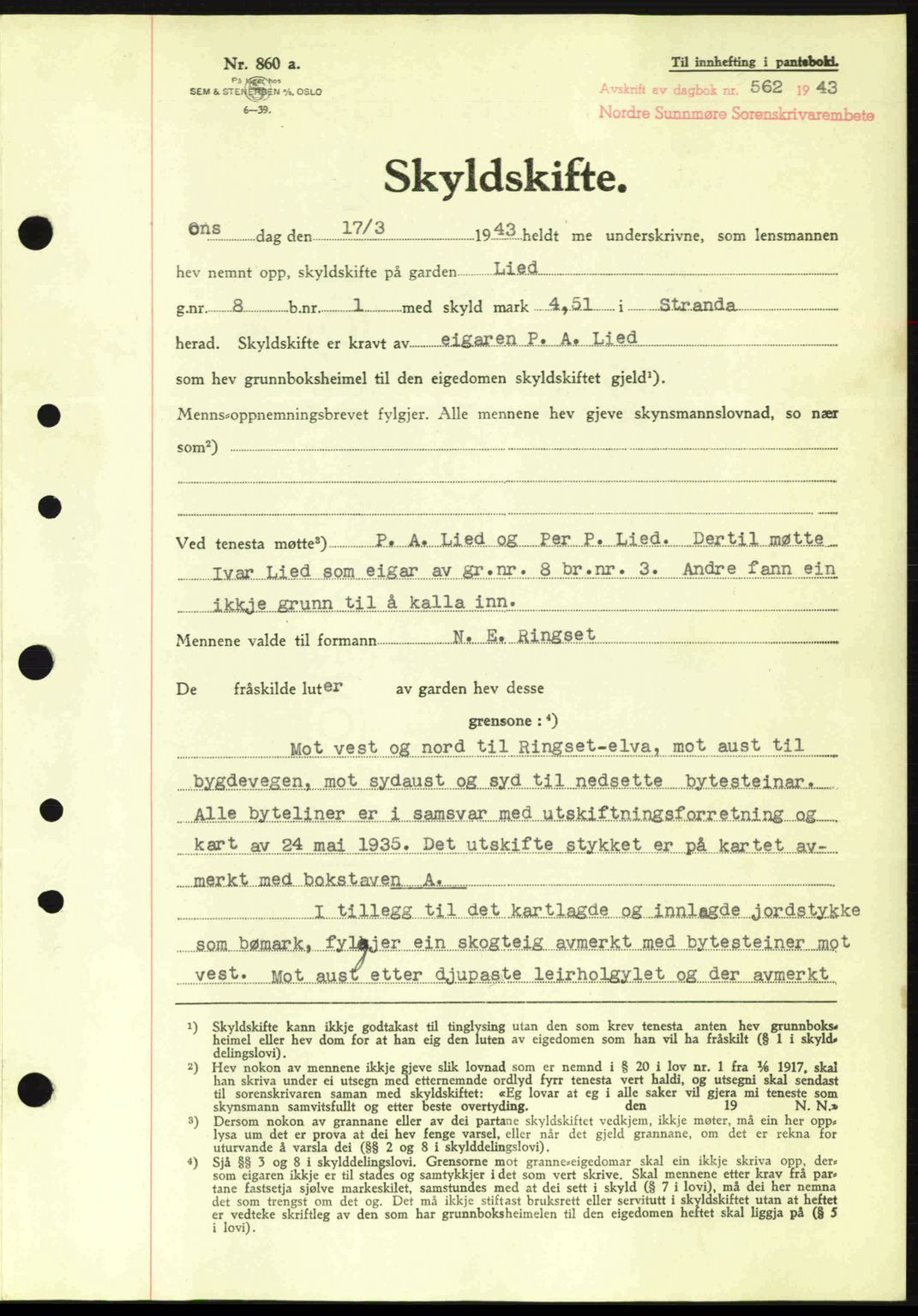 Nordre Sunnmøre sorenskriveri, AV/SAT-A-0006/1/2/2C/2Ca: Pantebok nr. A15, 1942-1943, Dagboknr: 562/1943