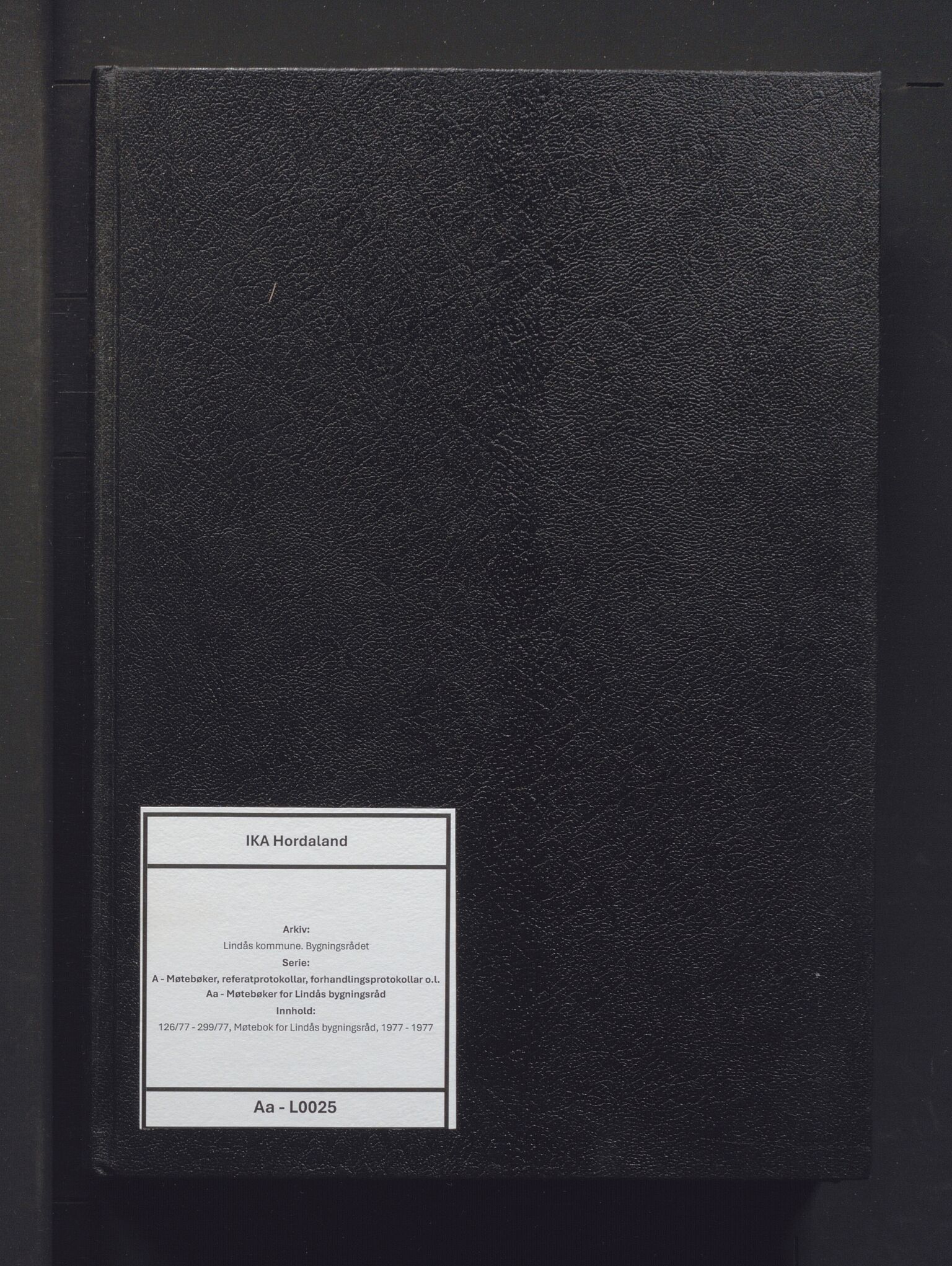 Lindås kommune. Bygningsrådet, IKAH/1263-511/A/Aa/L0025: Møtebok for Lindås bygningsråd, 1977