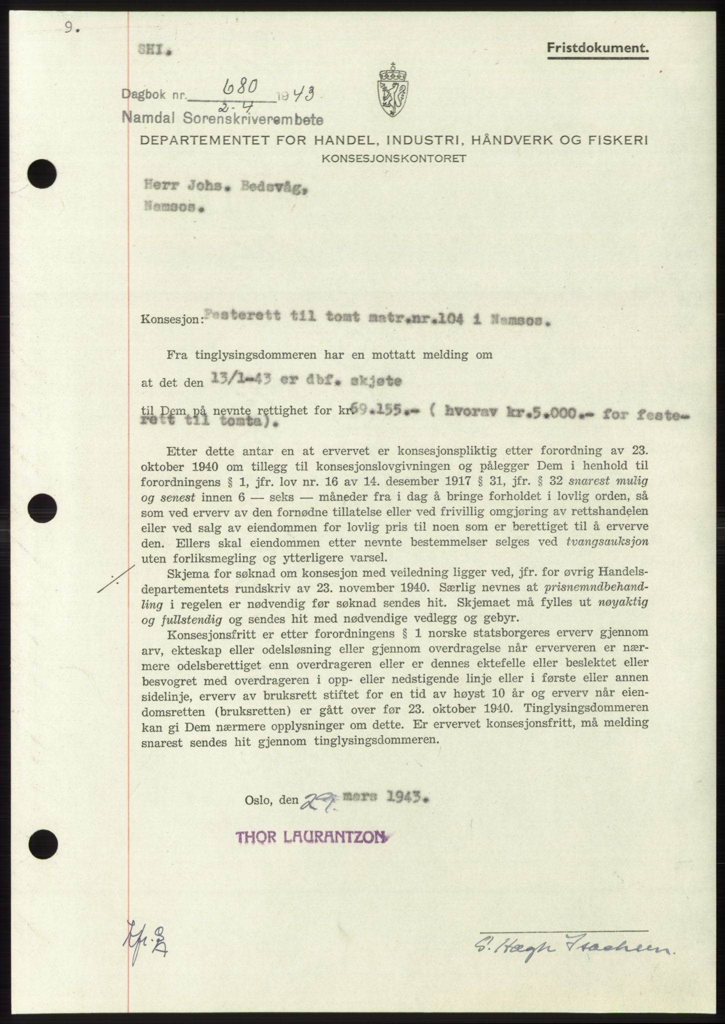 Namdal sorenskriveri, SAT/A-4133/1/2/2C: Pantebok nr. -, 1942-1943, Dagboknr: 680/1943
