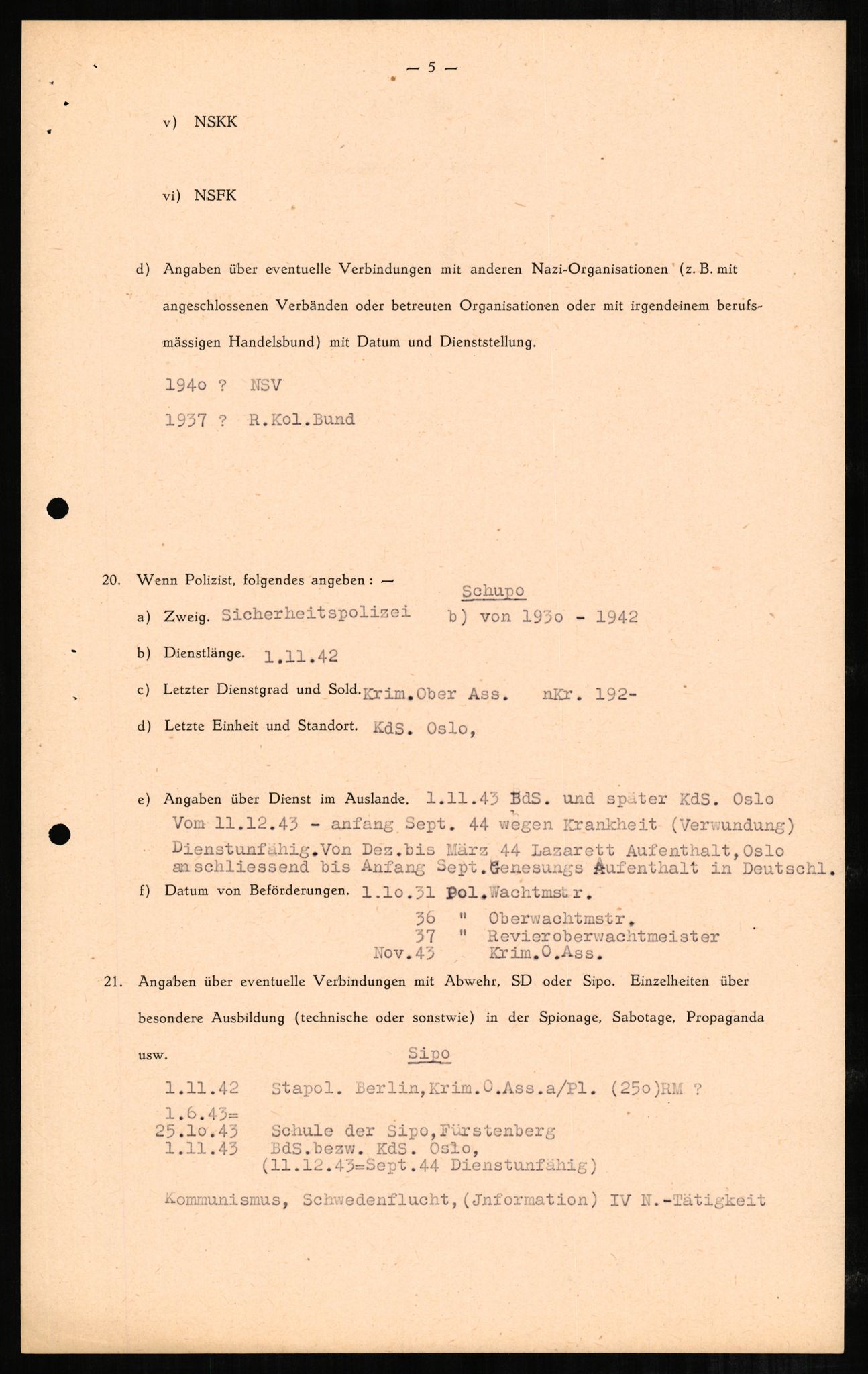 Forsvaret, Forsvarets overkommando II, RA/RAFA-3915/D/Db/L0002: CI Questionaires. Tyske okkupasjonsstyrker i Norge. Tyskere., 1945-1946, s. 357