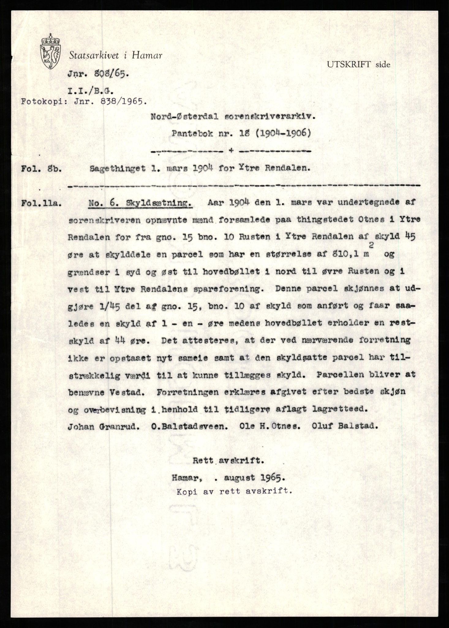 Avskriftssamlingen ved Statsarkivet i Hamar, SAH/AVSKRIFT-001/H/Hs/Hsa/L0018: Pantebok for Nord-Østerdal, 1904-1906
