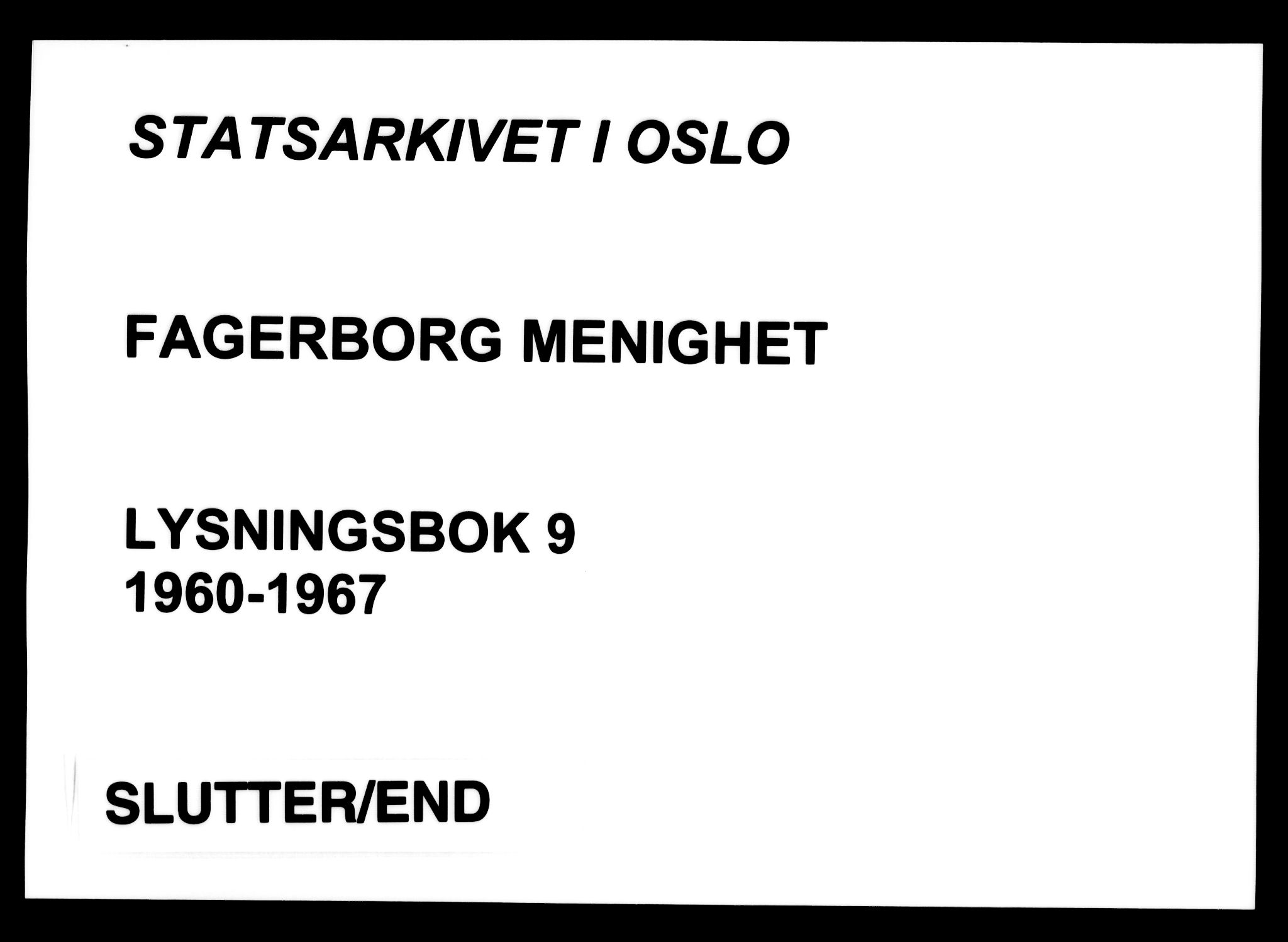 Fagerborg prestekontor Kirkebøker, SAO/A-10844/H/Ha/L0009: Lysningsprotokoll nr. 9, 1960-1967