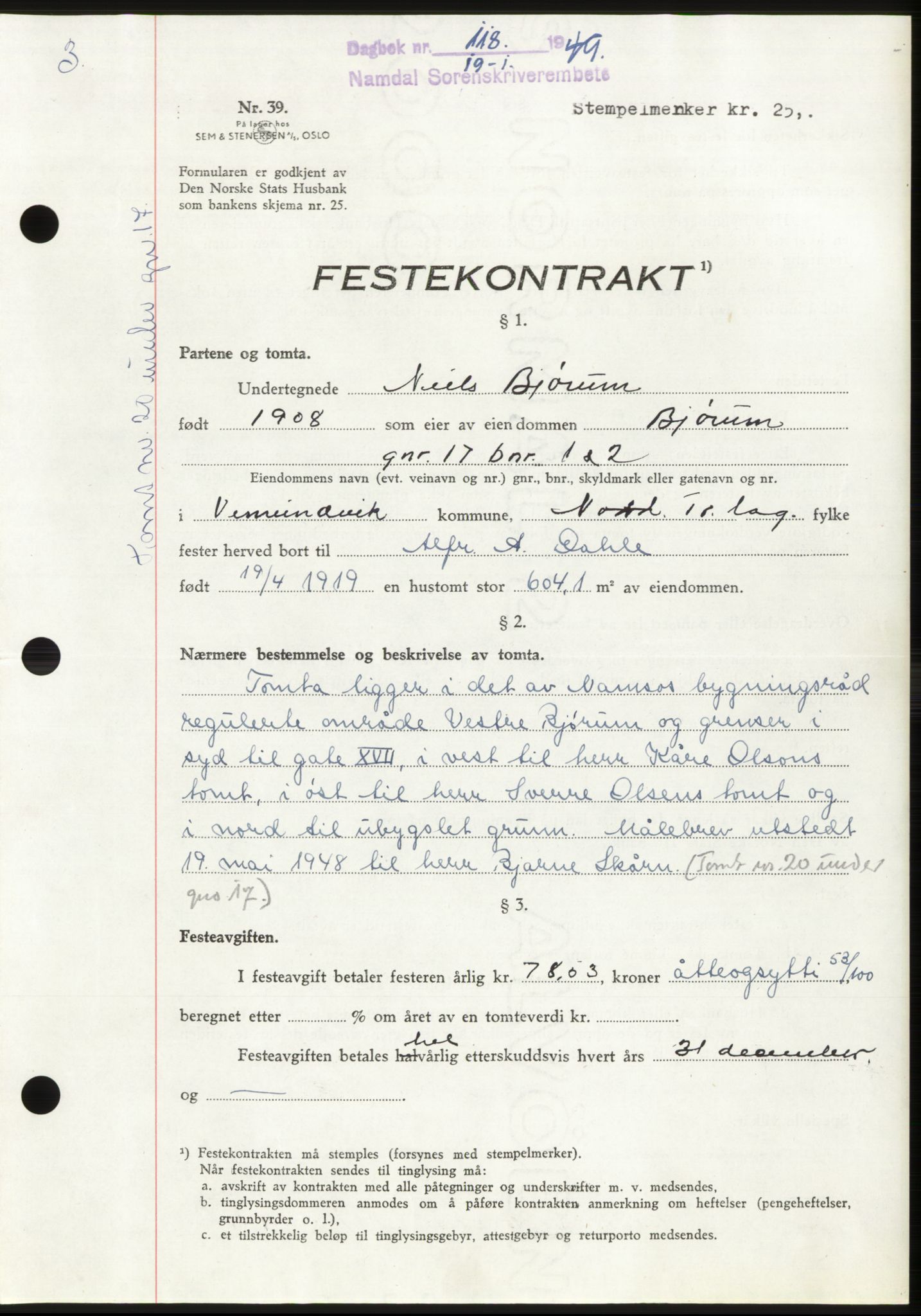 Namdal sorenskriveri, SAT/A-4133/1/2/2C: Pantebok nr. -, 1949-1949, Dagboknr: 118/1949