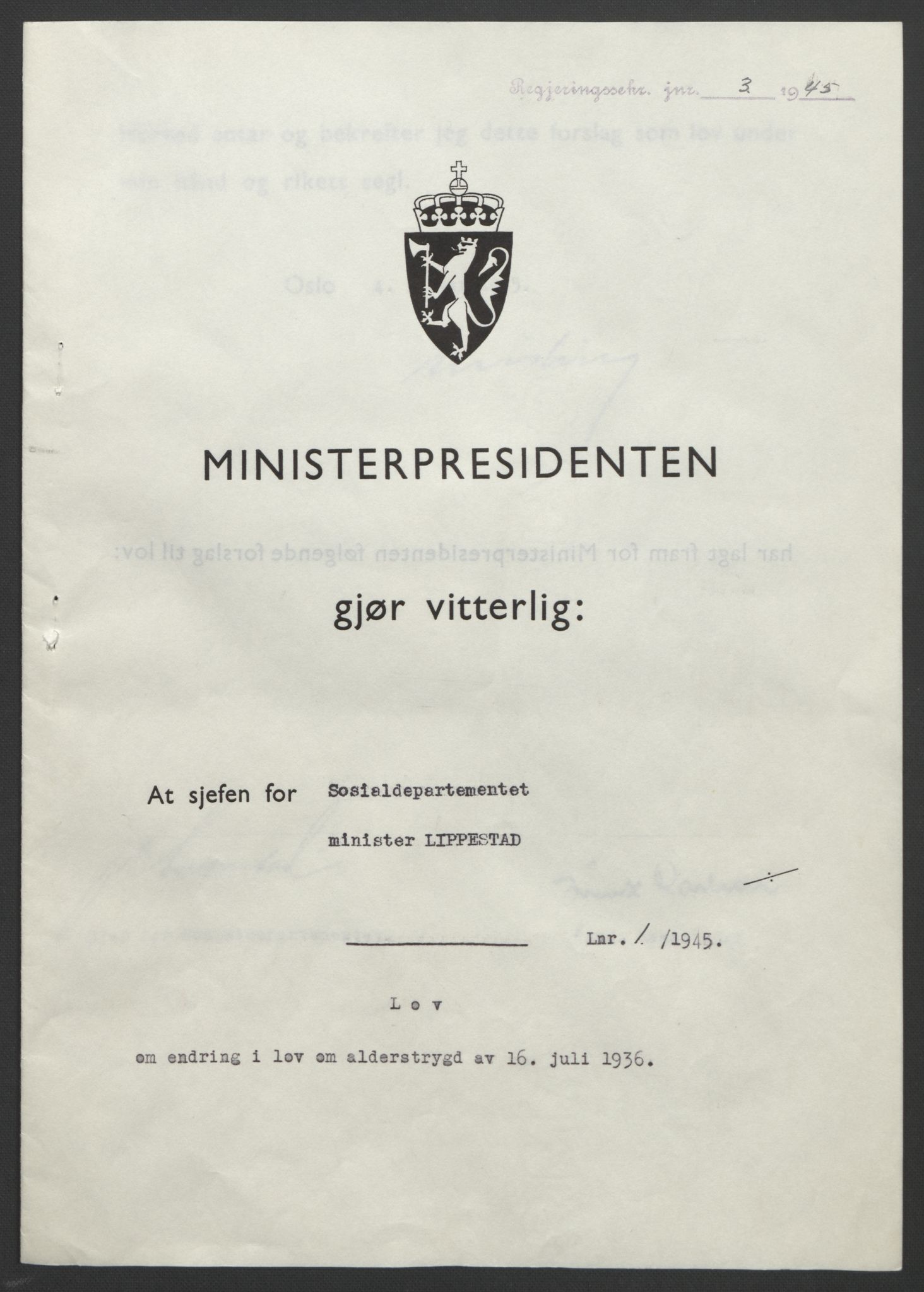 NS-administrasjonen 1940-1945 (Statsrådsekretariatet, de kommisariske statsråder mm), AV/RA-S-4279/D/Db/L0101/0001: -- / Lover og vedtak, 1945, s. 3