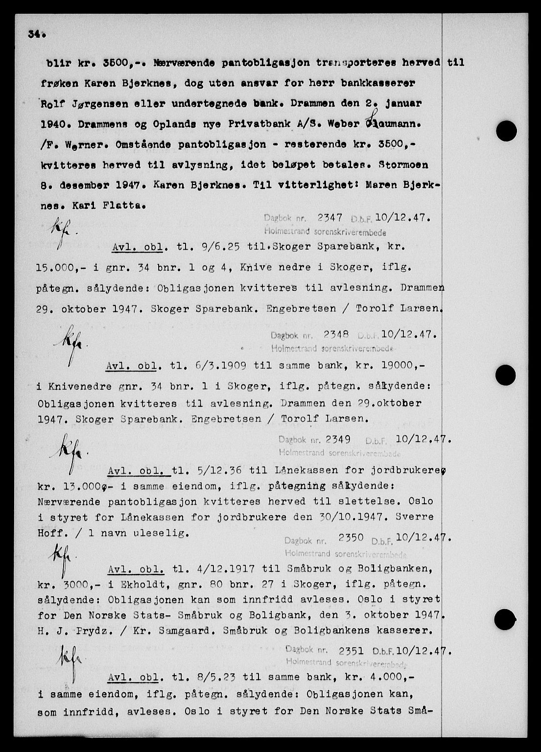 Holmestrand sorenskriveri, SAKO/A-67/G/Ga/Gab/L0058: Pantebok nr. B-58, 1947-1948, s. 34, Dagboknr: 2347/1947