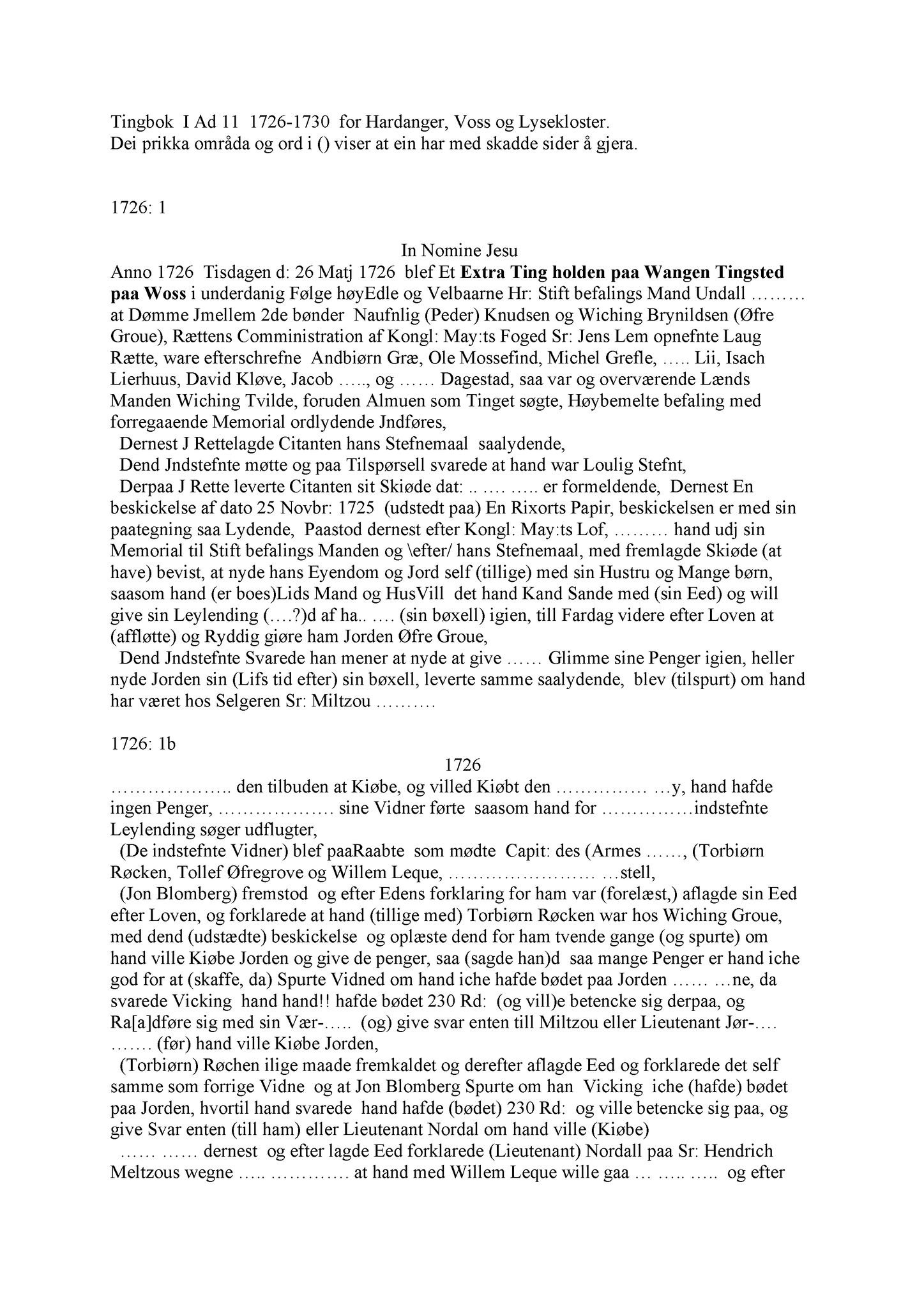 Samling av fulltekstavskrifter, SAB/FULLTEKST/A/12/0085: Hardanger og Voss sorenskriveri, tingbok nr. Ad 11 for Hardanger, Voss og Lysekloster, 1726-1730