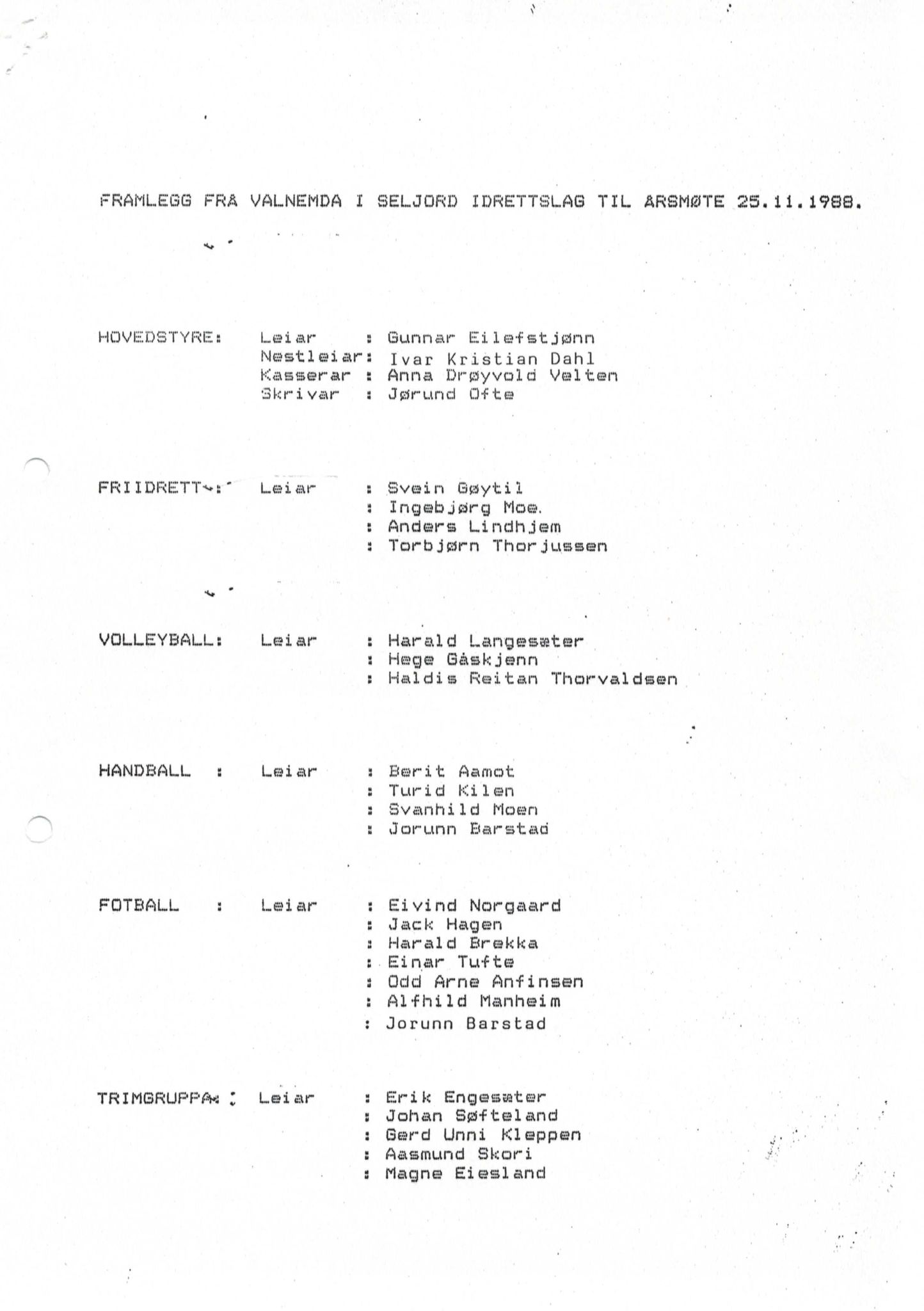 Seljord Idrettslag, VTM/A-1034/A/Ab/L0001: Årsmeldingar, 1988