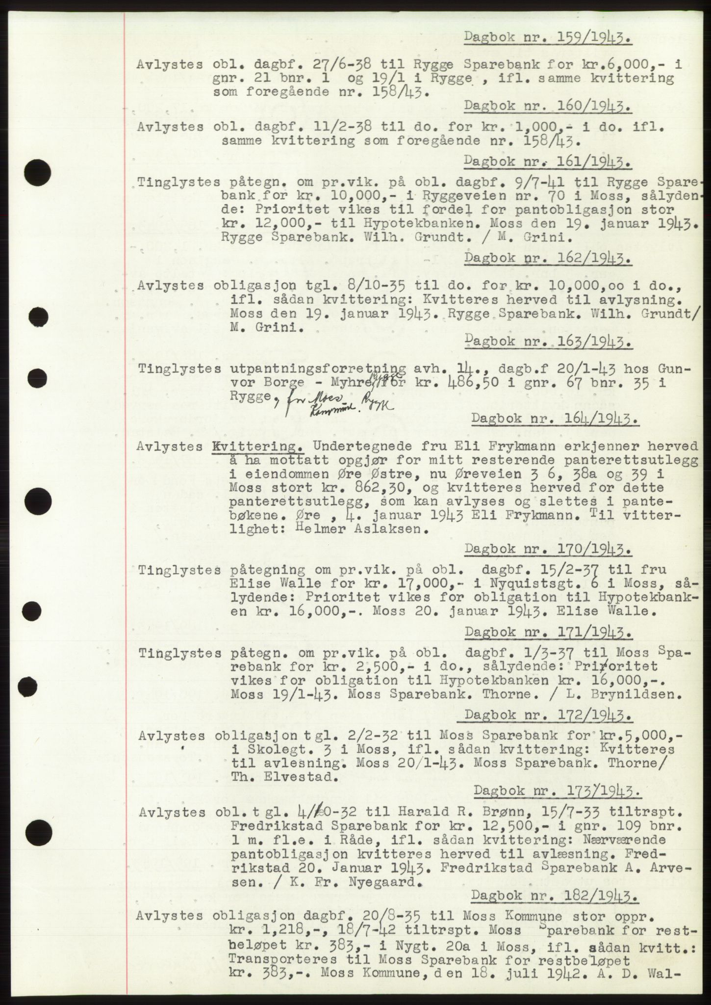 Moss sorenskriveri, SAO/A-10168: Pantebok nr. C10, 1938-1950, Dagboknr: 159/1943