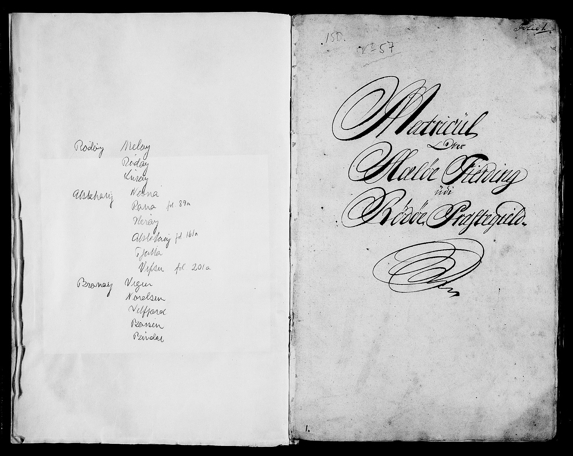 Rentekammeret inntil 1814, Realistisk ordnet avdeling, AV/RA-EA-4070/N/Nb/Nbf/L0171: Helgeland matrikkelprotokoll, 1723, s. 2