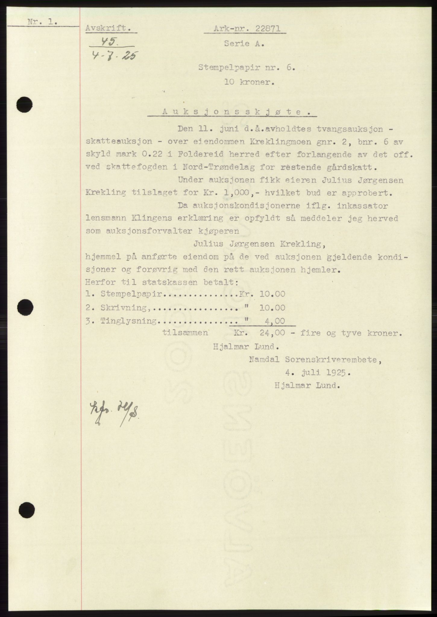 Namdal sorenskriveri, SAT/A-4133/1/2/2C: Pantebok nr. -, 1922-1925, Tingl.dato: 04.07.1925