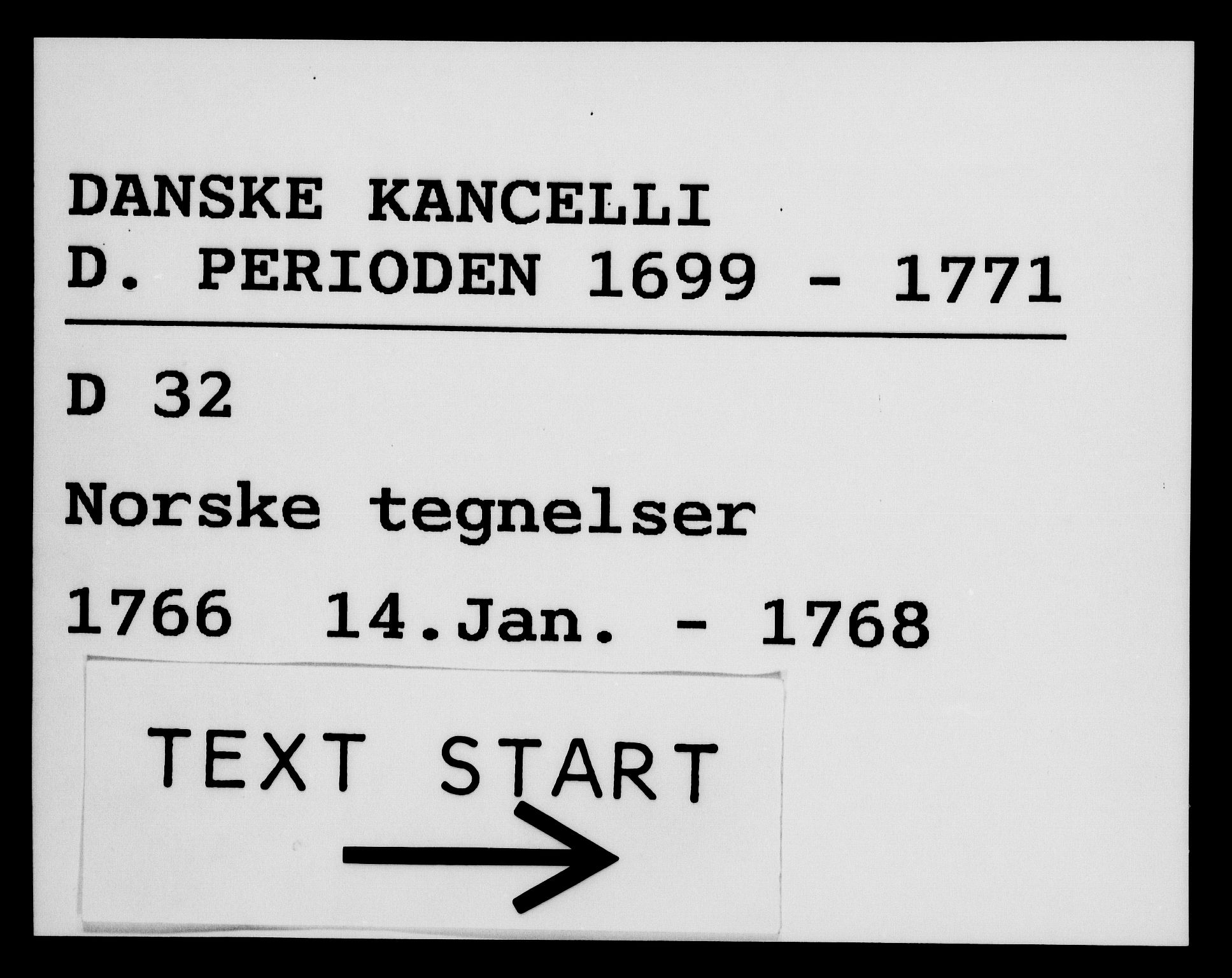 Danske Kanselli 1572-1799, RA/EA-3023/F/Fc/Fca/Fcab/L0038: Norske tegnelser, 1766-1768