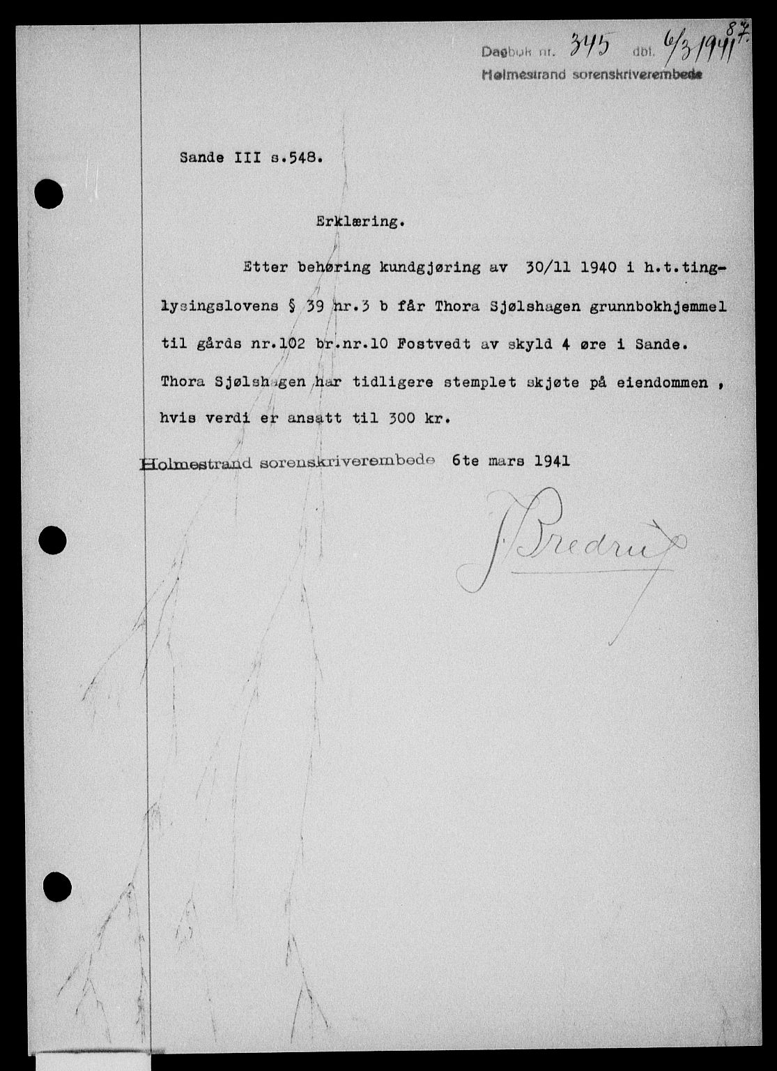 Holmestrand sorenskriveri, SAKO/A-67/G/Ga/Gaa/L0053: Pantebok nr. A-53, 1941-1941, Dagboknr: 345/1941
