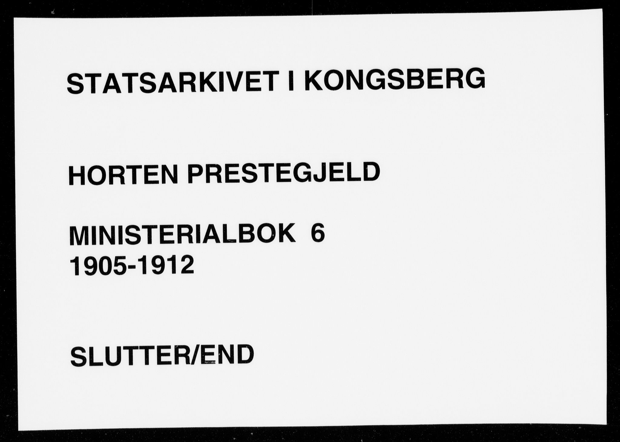 Horten kirkebøker, AV/SAKO-A-348/F/Fa/L0006: Ministerialbok nr. 6, 1905-1912