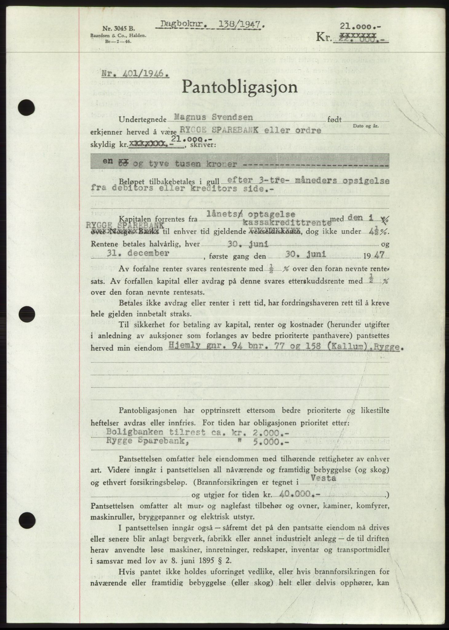 Moss sorenskriveri, SAO/A-10168: Pantebok nr. B16, 1946-1947, Dagboknr: 138/1947