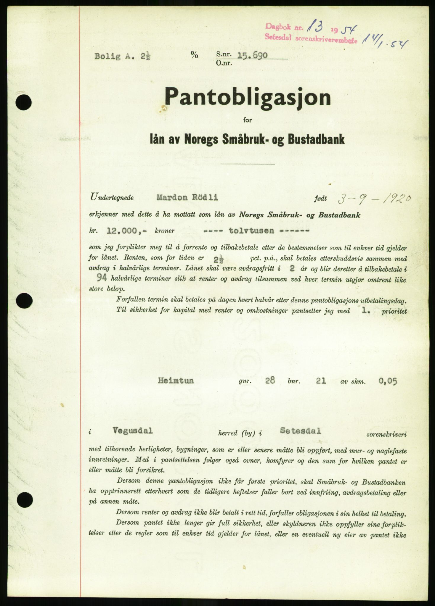 Setesdal sorenskriveri, SAK/1221-0011/G/Gb/L0052: Pantebok nr. B 40, 1954-1955, Dagboknr: 13/1954