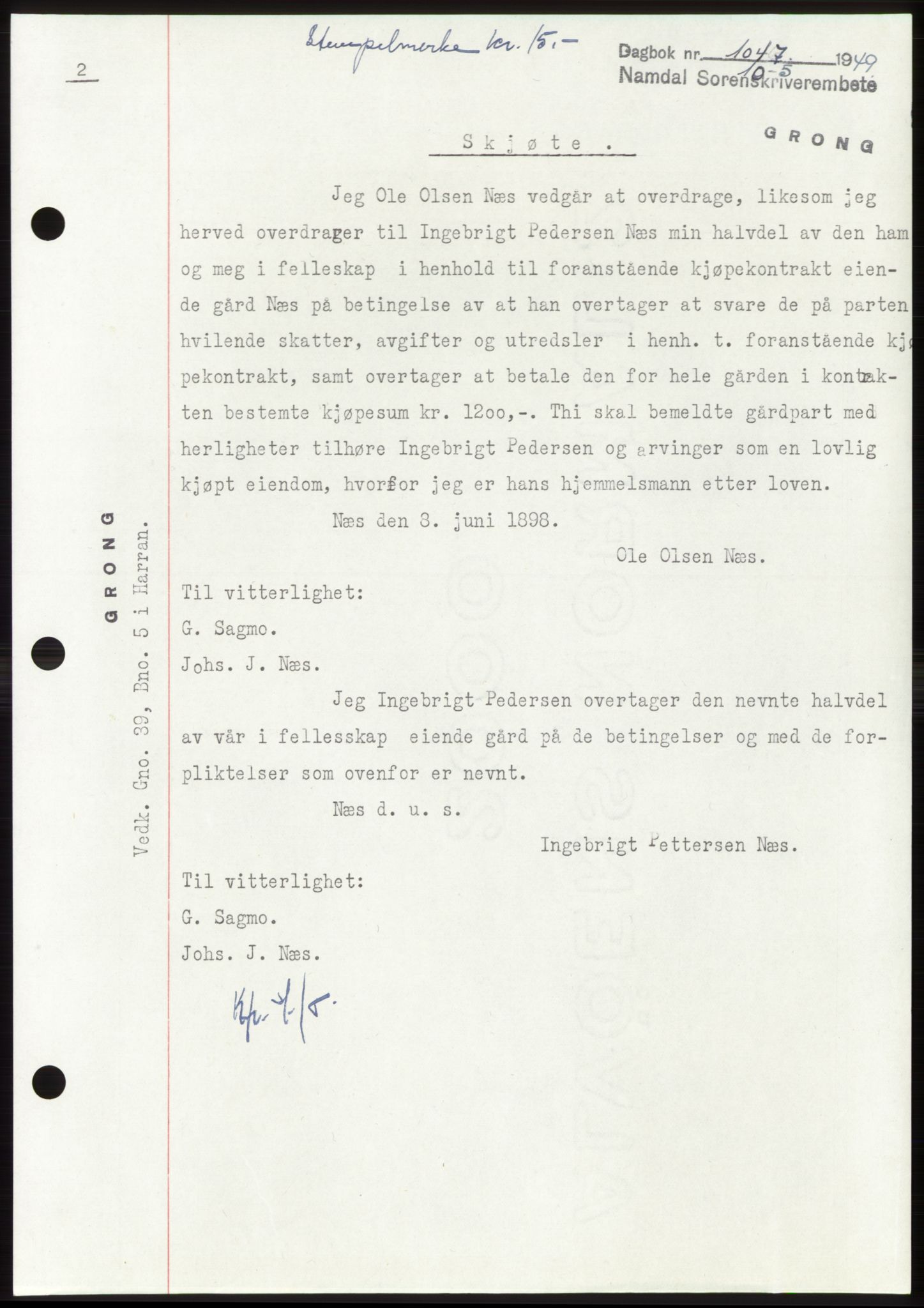 Namdal sorenskriveri, SAT/A-4133/1/2/2C: Pantebok nr. -, 1949-1949, Dagboknr: 1047/1949