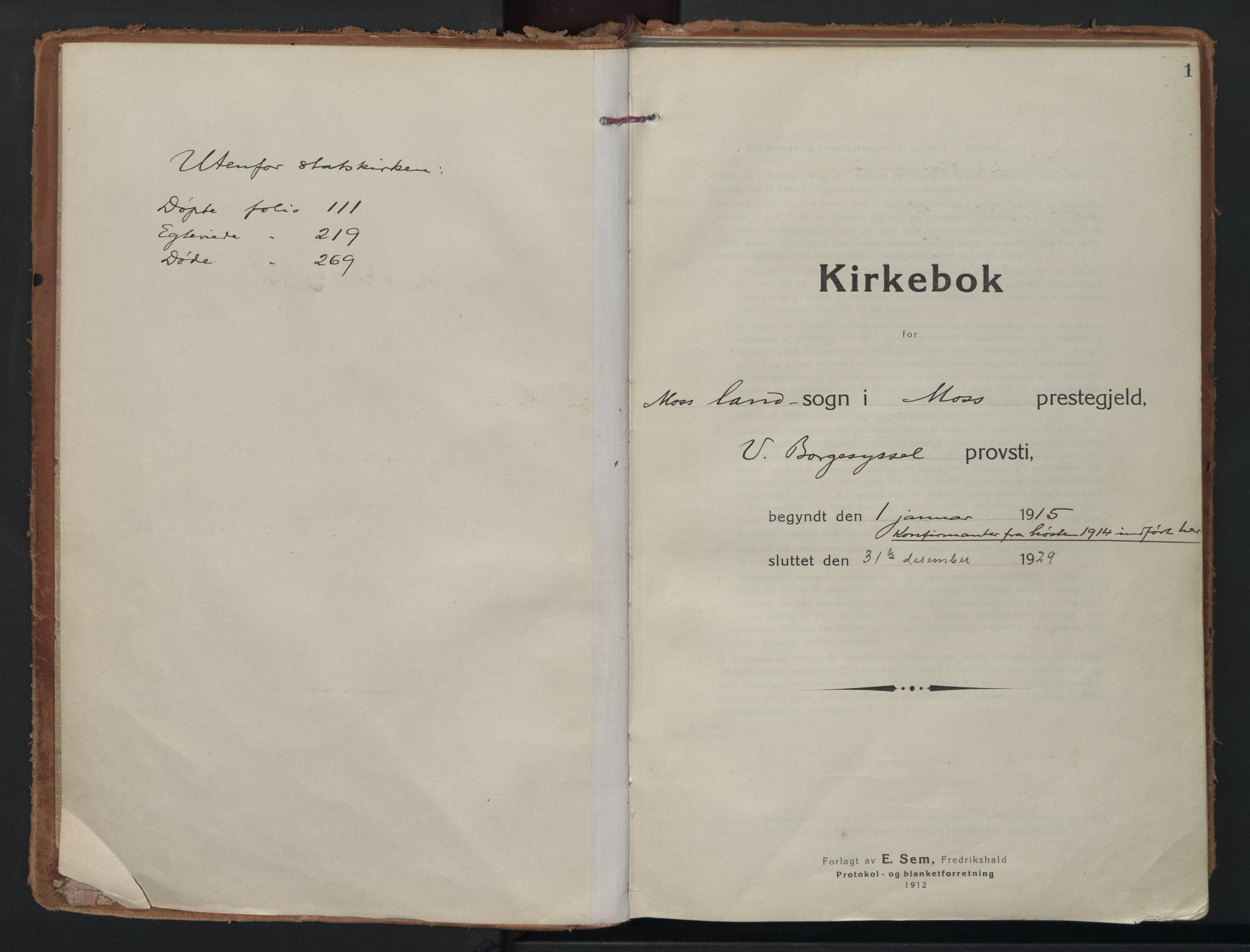 Moss prestekontor Kirkebøker, SAO/A-2003/F/Fc/L0004: Ministerialbok nr. III 4, 1915-1929, s. 1