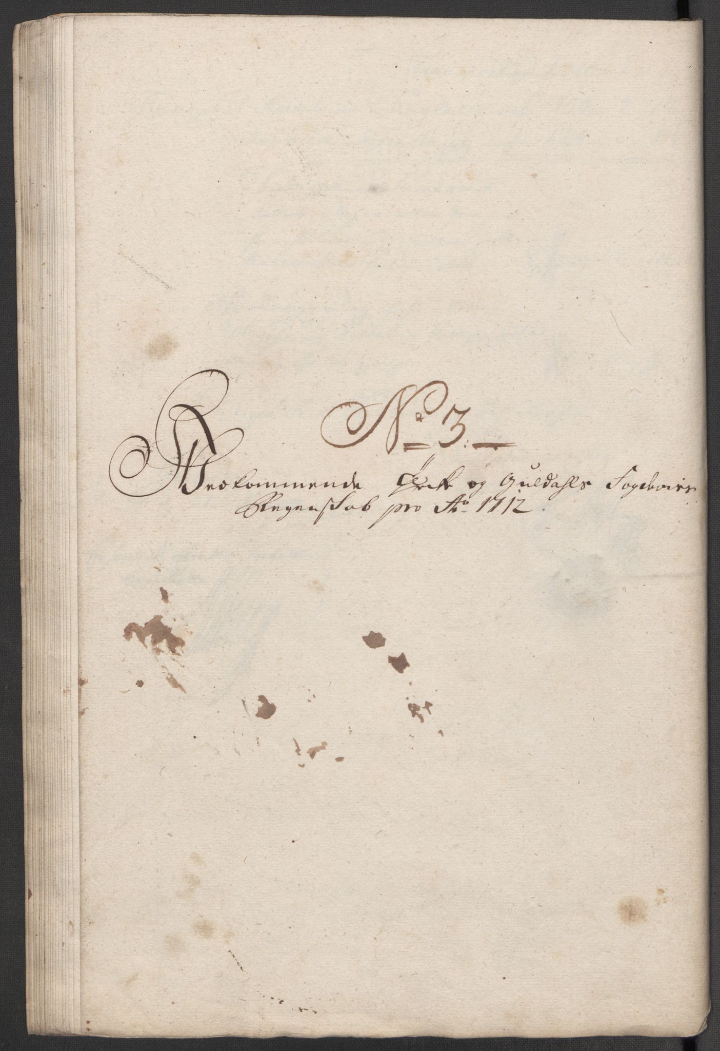 Rentekammeret inntil 1814, Reviderte regnskaper, Fogderegnskap, AV/RA-EA-4092/R60/L3963: Fogderegnskap Orkdal og Gauldal, 1712, s. 100