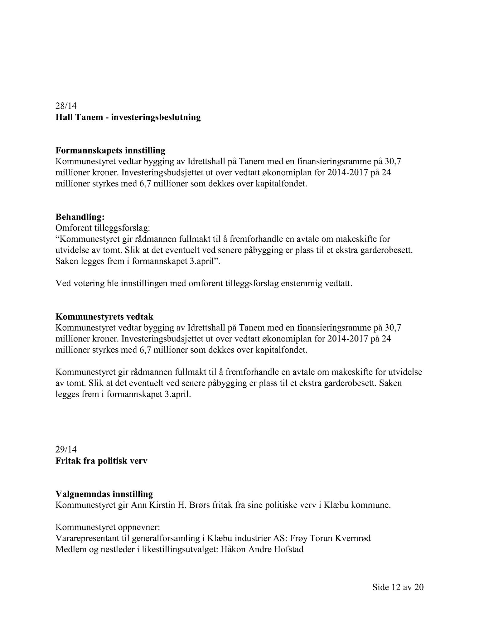 Klæbu Kommune, TRKO/KK/01-KS/L007: Kommunestyret - Møtedokumenter, 2014, s. 1080