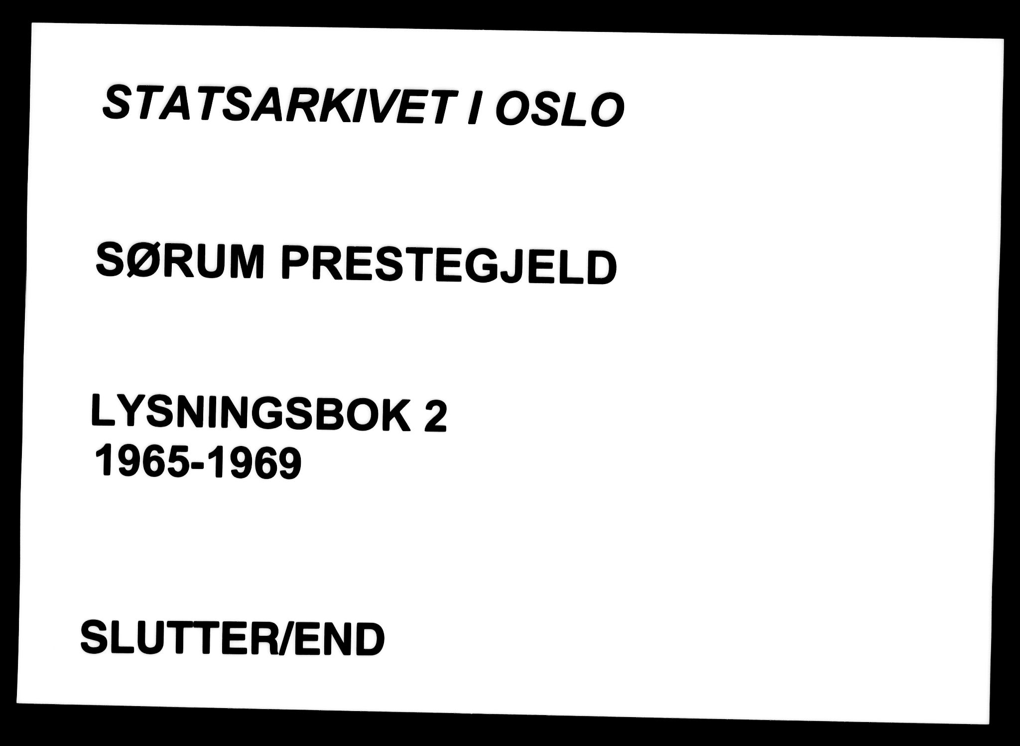 Sørum prestekontor Kirkebøker, AV/SAO-A-10303/H/Ha/L0002: Lysningsprotokoll nr. 2, 1965-1969