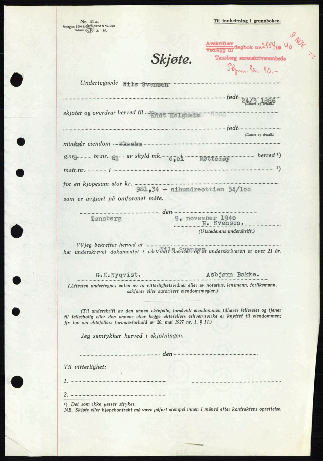 Tønsberg sorenskriveri, AV/SAKO-A-130/G/Ga/Gaa/L0009: Pantebok nr. A9, 1940-1941, Dagboknr: 2554/1940