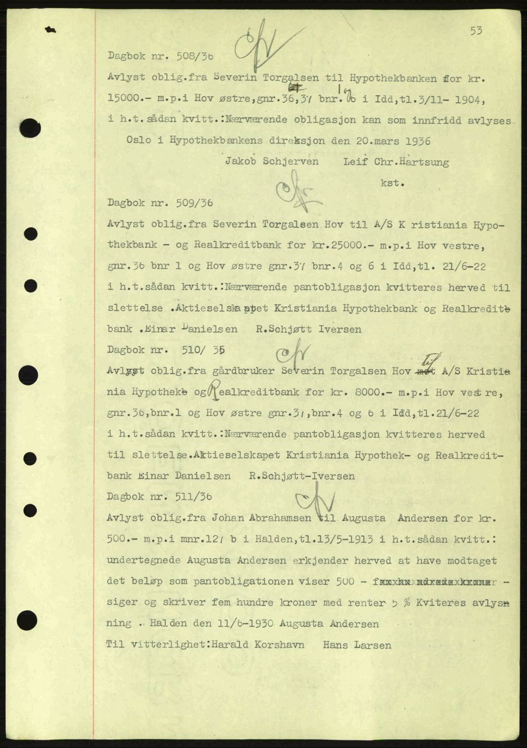 Idd og Marker sorenskriveri, AV/SAO-A-10283/G/Gb/Gbc/L0001: Pantebok nr. B1-3, 1936-1939, Dagboknr: 508/1936