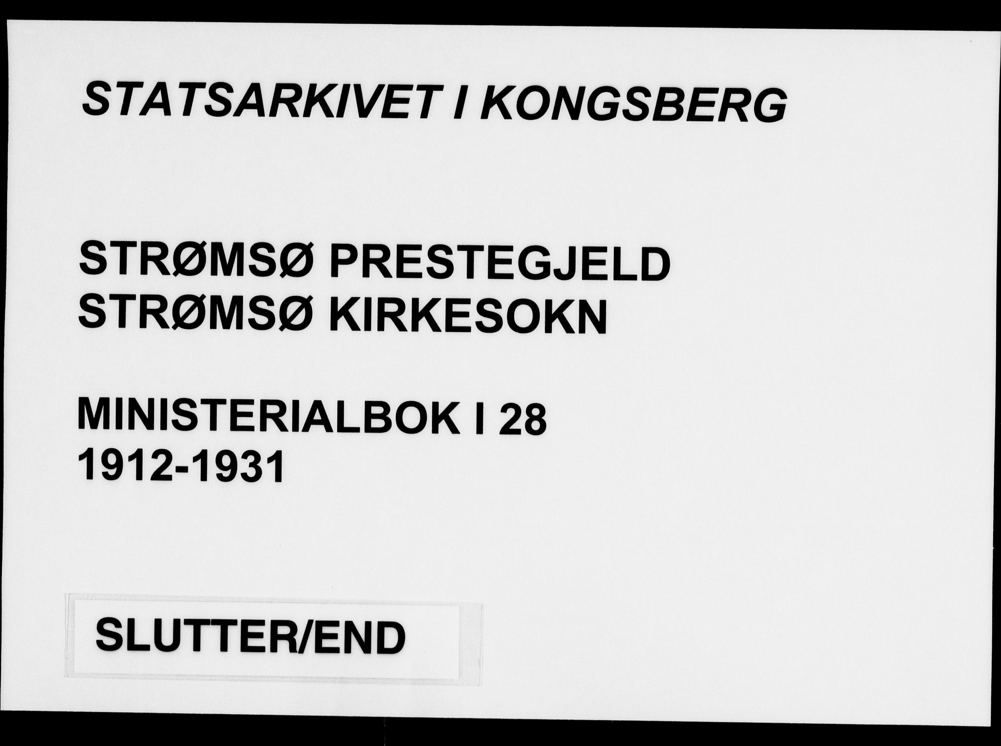 Strømsø kirkebøker, SAKO/A-246/F/Fa/L0027: Ministerialbok nr. I 28, 1912-1931