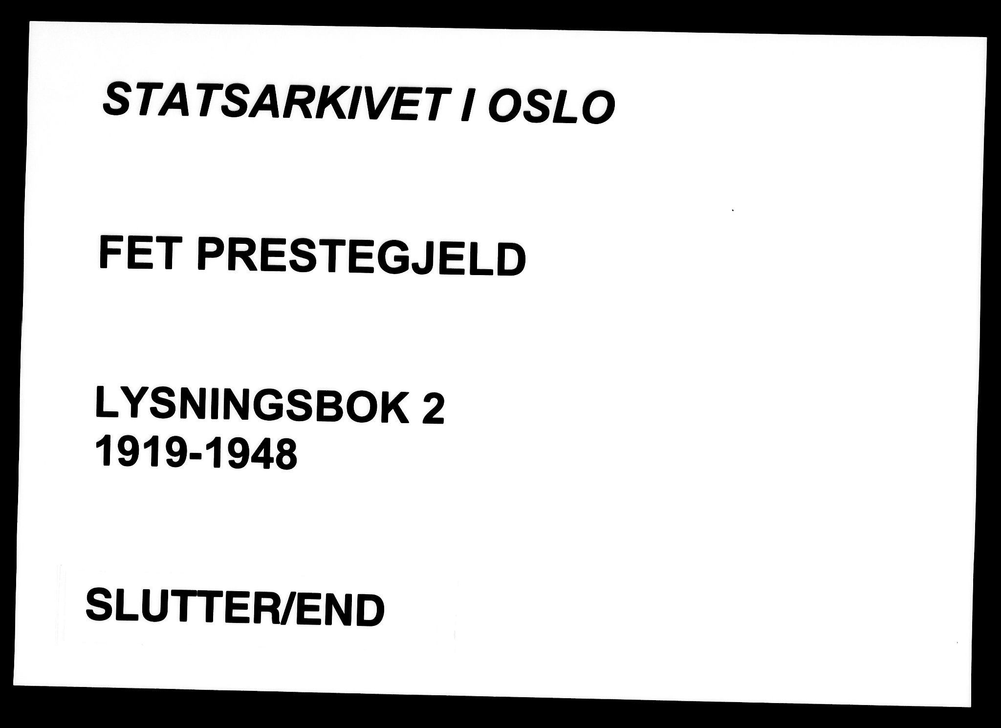 Fet prestekontor Kirkebøker, AV/SAO-A-10370a/H/Ha/L0002: Lysningsprotokoll nr. 2, 1919-1948