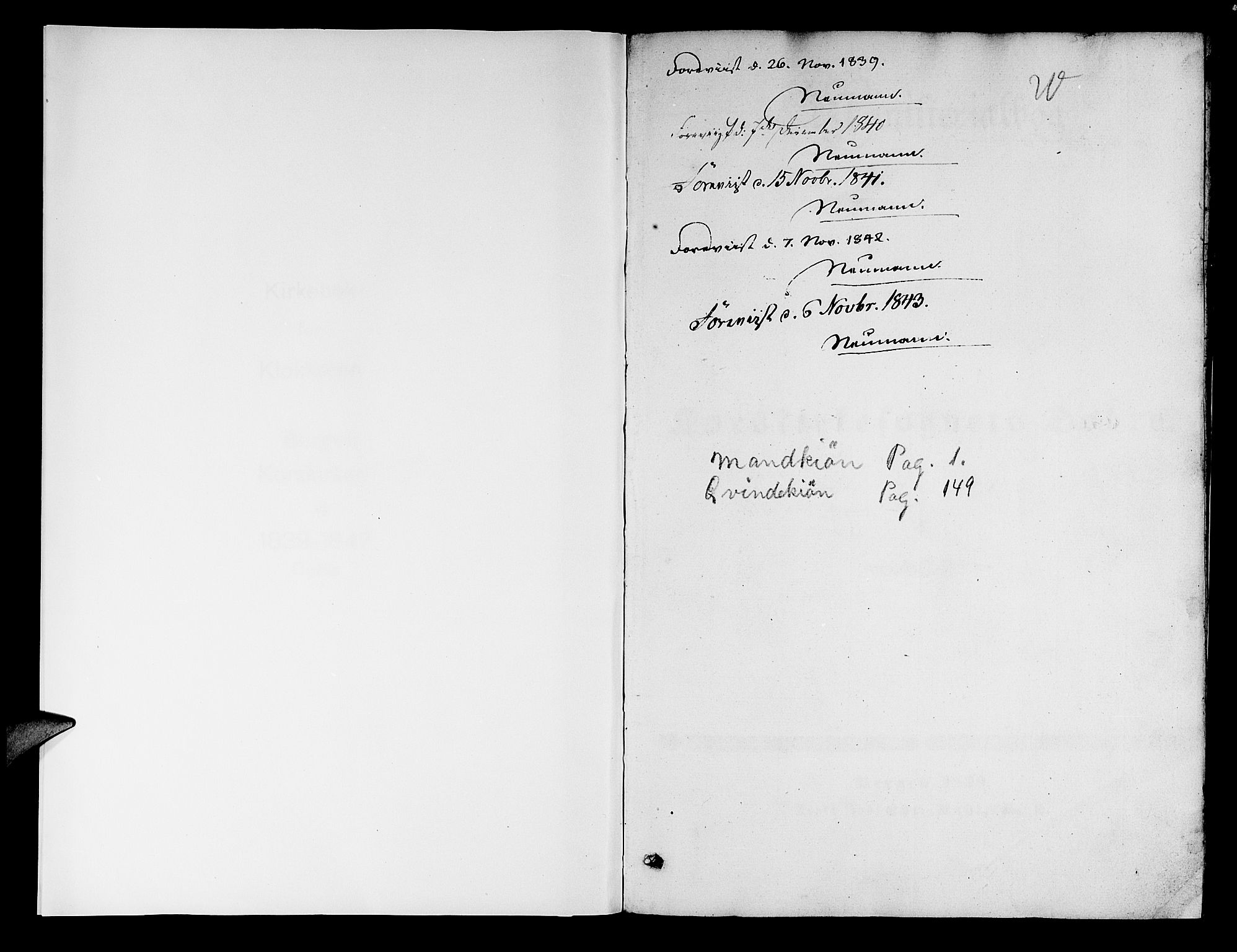 Korskirken sokneprestembete, AV/SAB-A-76101/H/Hab: Klokkerbok nr. B 1, 1839-1847