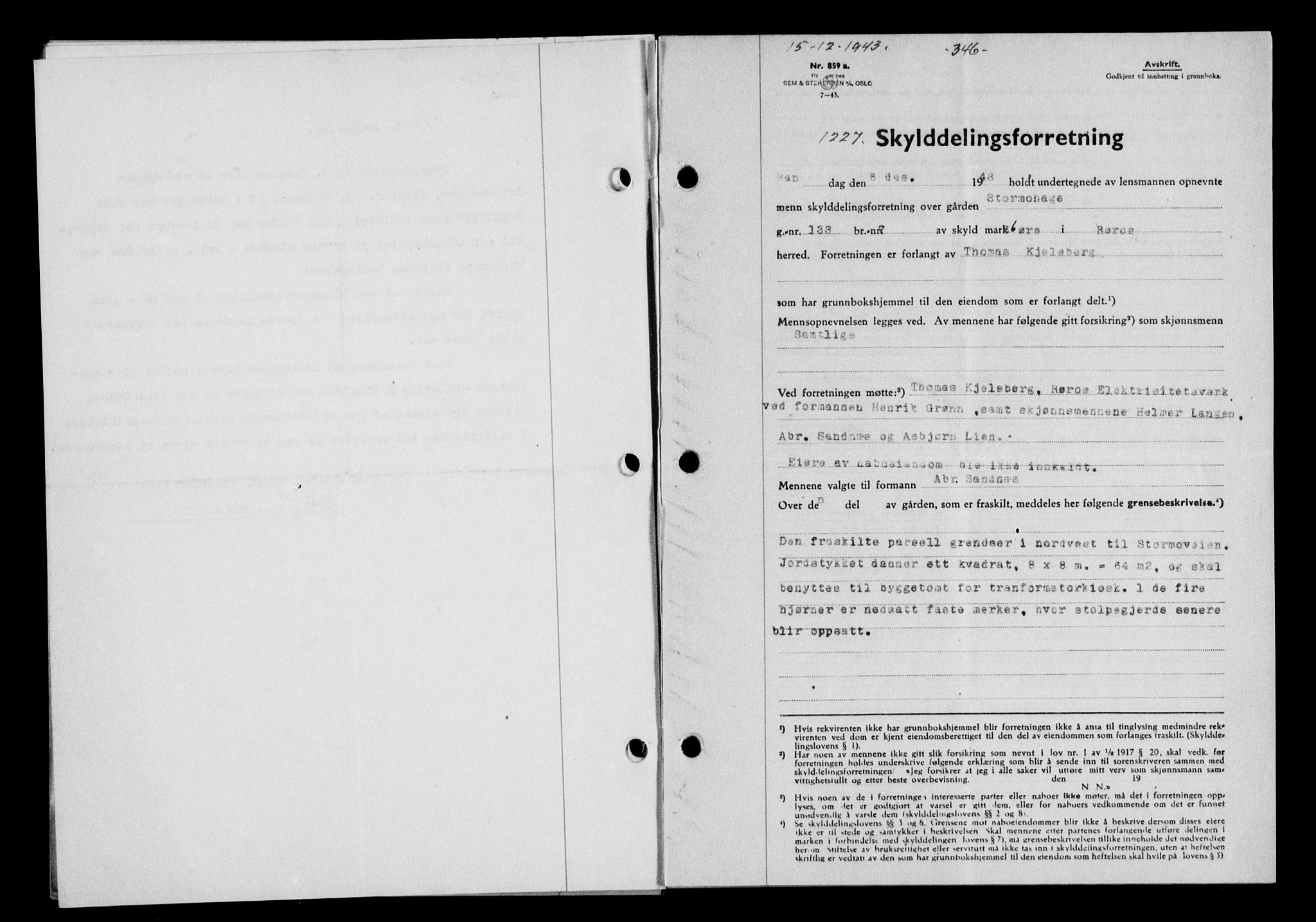 Gauldal sorenskriveri, SAT/A-0014/1/2/2C/L0057: Pantebok nr. 62, 1943-1944, Dagboknr: 1227/1943