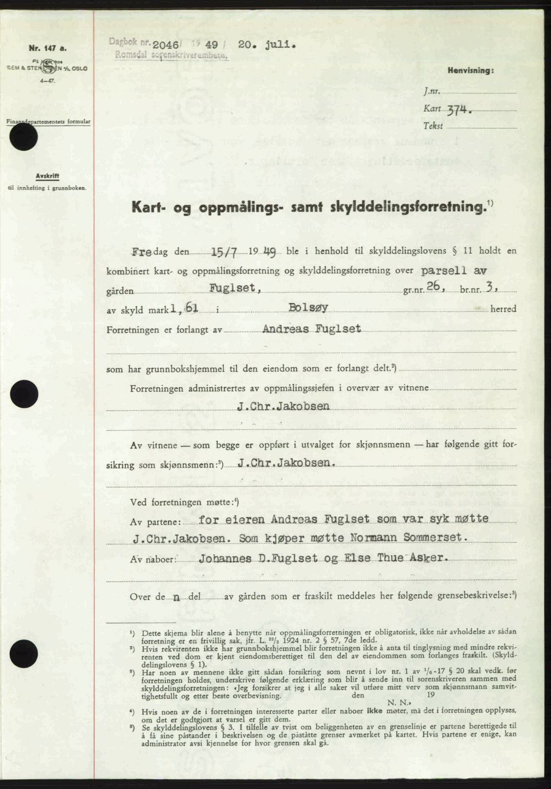 Romsdal sorenskriveri, SAT/A-4149/1/2/2C: Pantebok nr. A30, 1949-1949, Dagboknr: 2046/1949