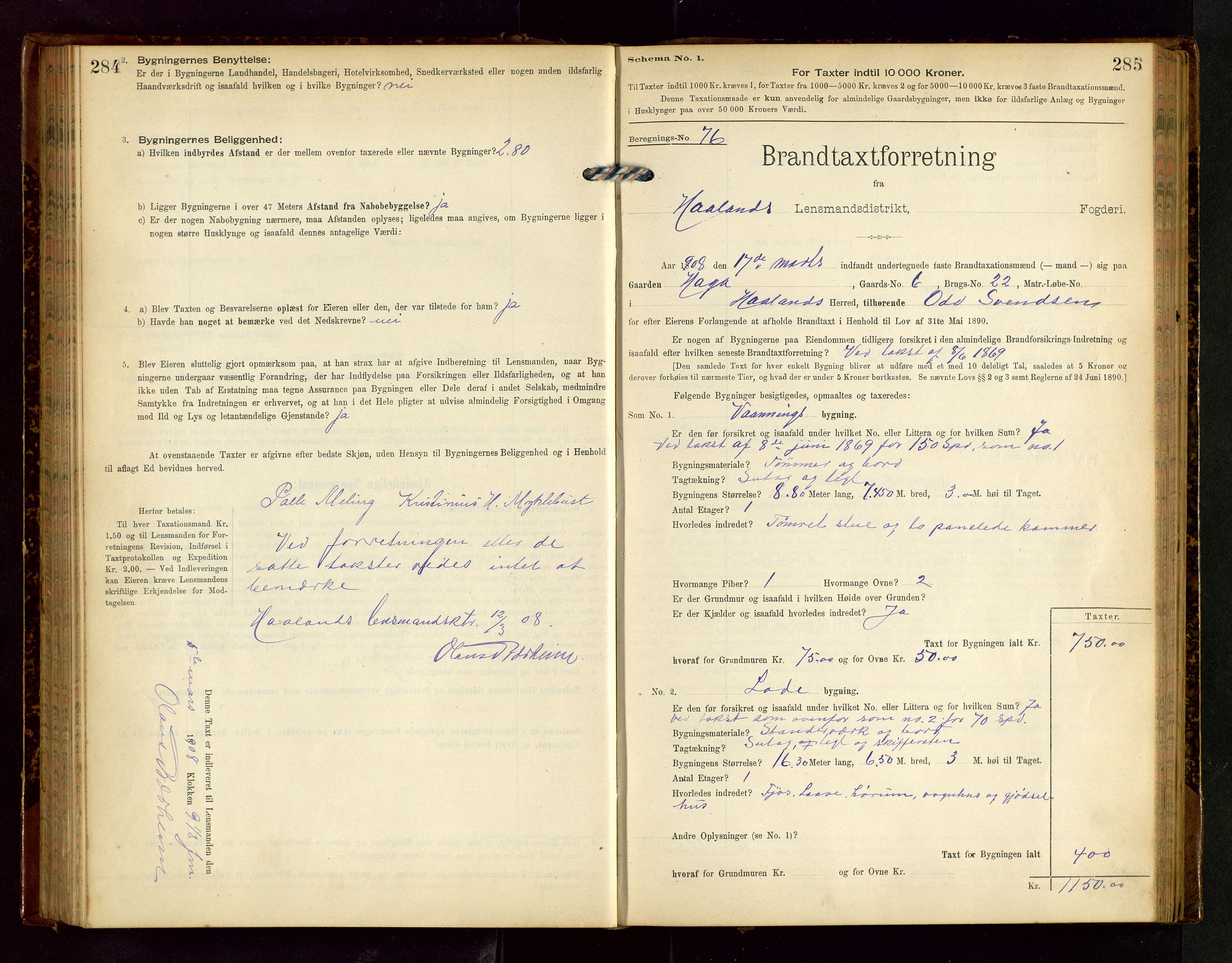 Håland lensmannskontor, AV/SAST-A-100100/Gob/L0002: Branntakstprotokoll - skjematakst. Register i boken., 1902-1906, s. 284-285