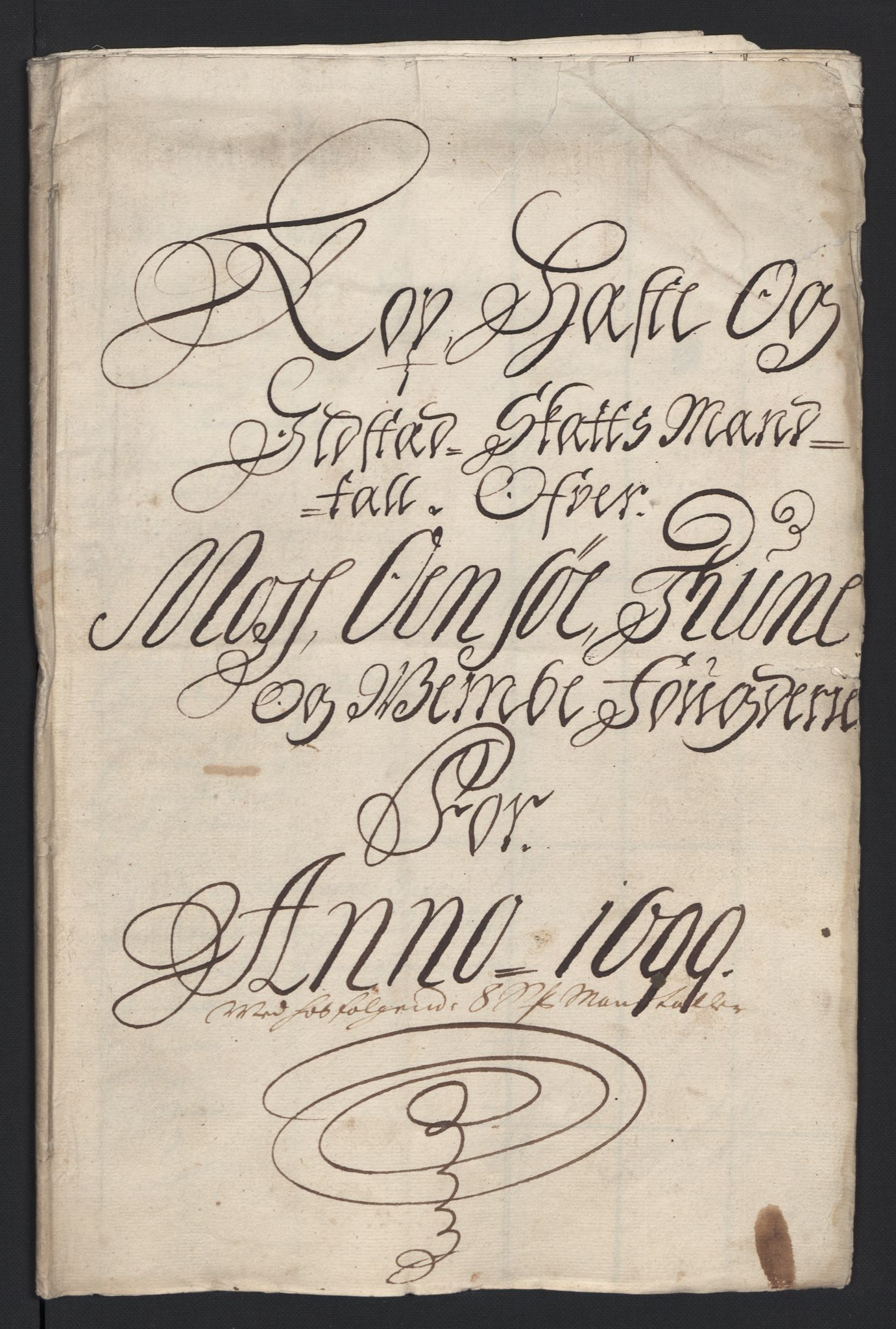 Rentekammeret inntil 1814, Reviderte regnskaper, Fogderegnskap, RA/EA-4092/R04/L0128: Fogderegnskap Moss, Onsøy, Tune, Veme og Åbygge, 1699, s. 157