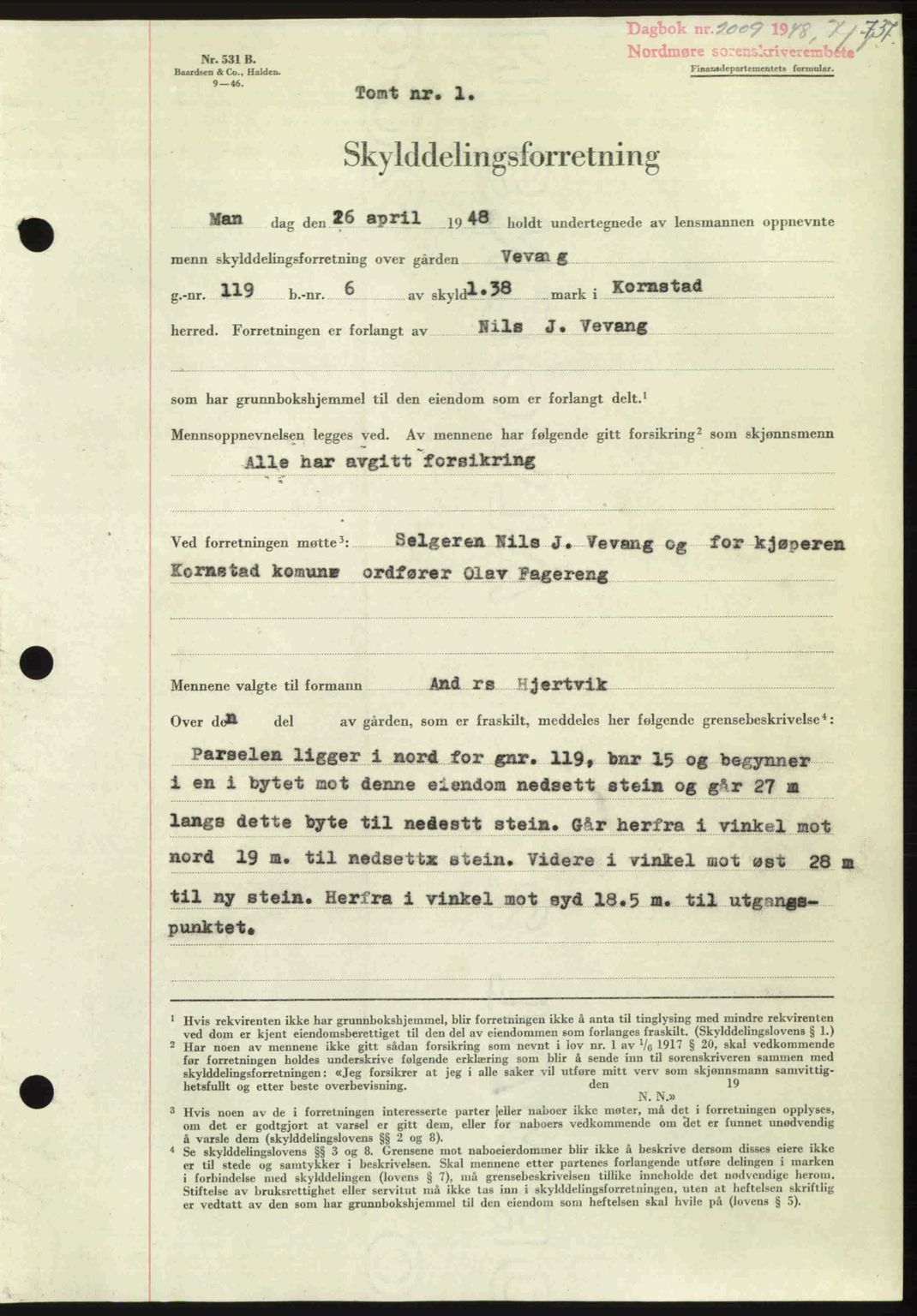 Nordmøre sorenskriveri, SAT/A-4132/1/2/2Ca: Pantebok nr. A108, 1948-1948, Dagboknr: 2009/1948