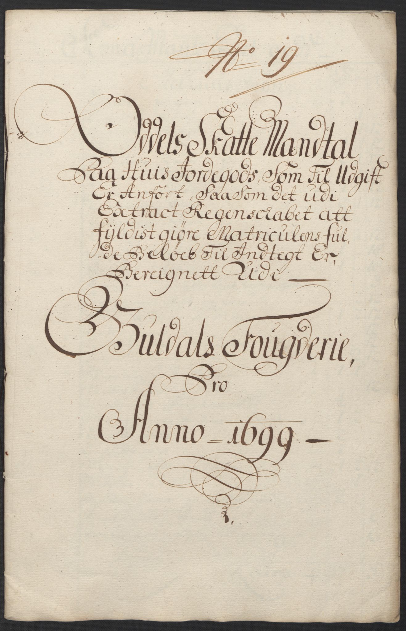 Rentekammeret inntil 1814, Reviderte regnskaper, Fogderegnskap, RA/EA-4092/R60/L3949: Fogderegnskap Orkdal og Gauldal, 1699, s. 377