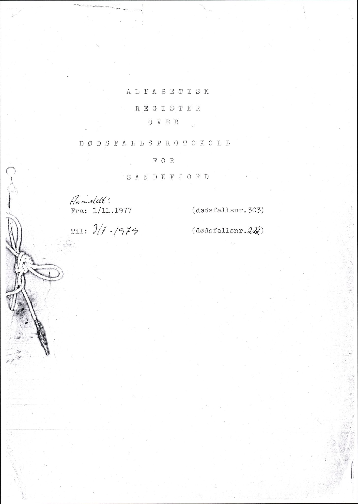 Sandefjord byfogd - 2 , SAKO/A-1231/H/Hb/Hbc/L0001/0003: Registre til dødsfallsprotokollen m.m / Alfabetisk register vedrørende dødsfallsprotokoll for Sandefjord, 1977-1979
