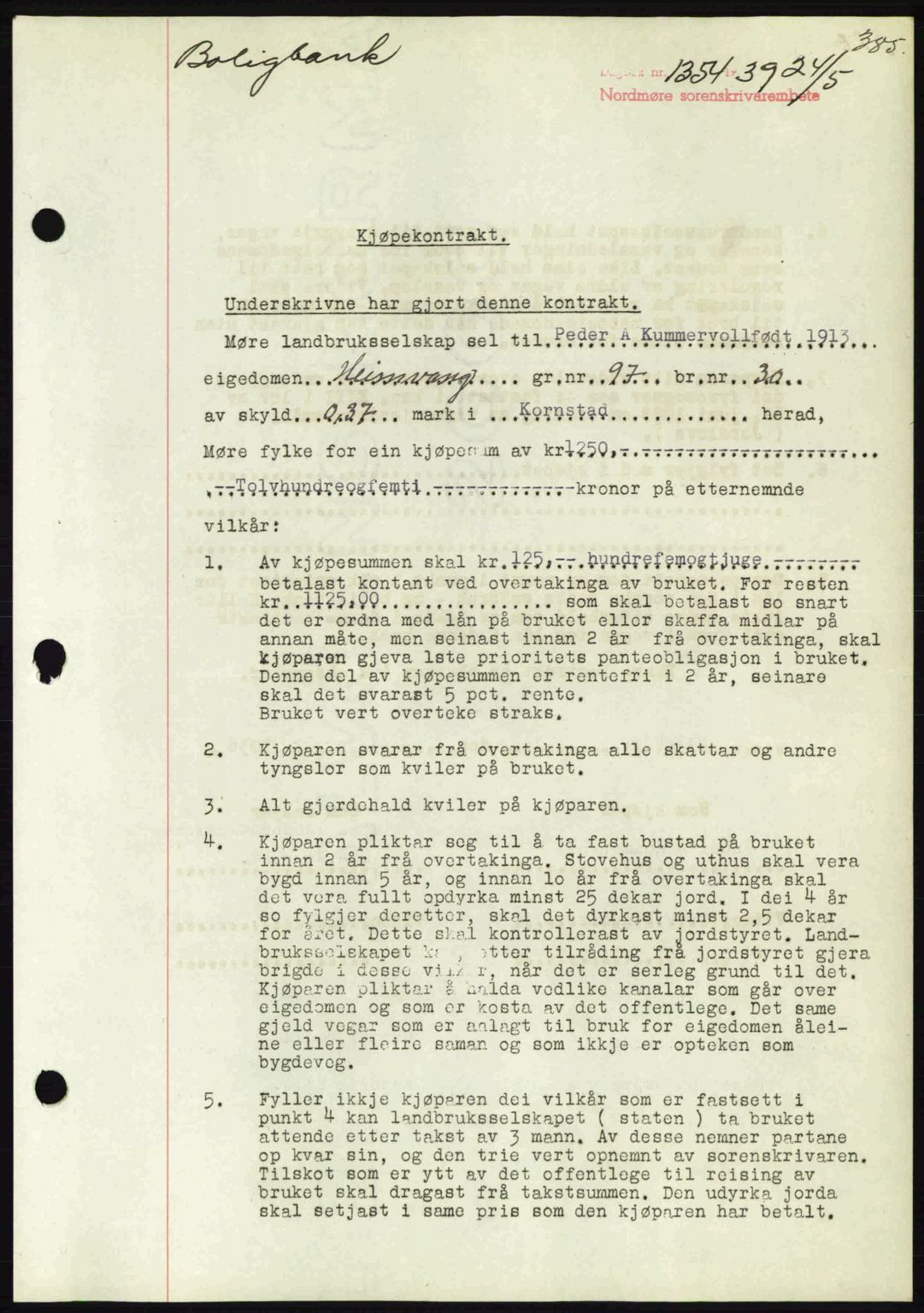 Nordmøre sorenskriveri, SAT/A-4132/1/2/2Ca: Pantebok nr. B85, 1939-1939, Dagboknr: 1354/1939