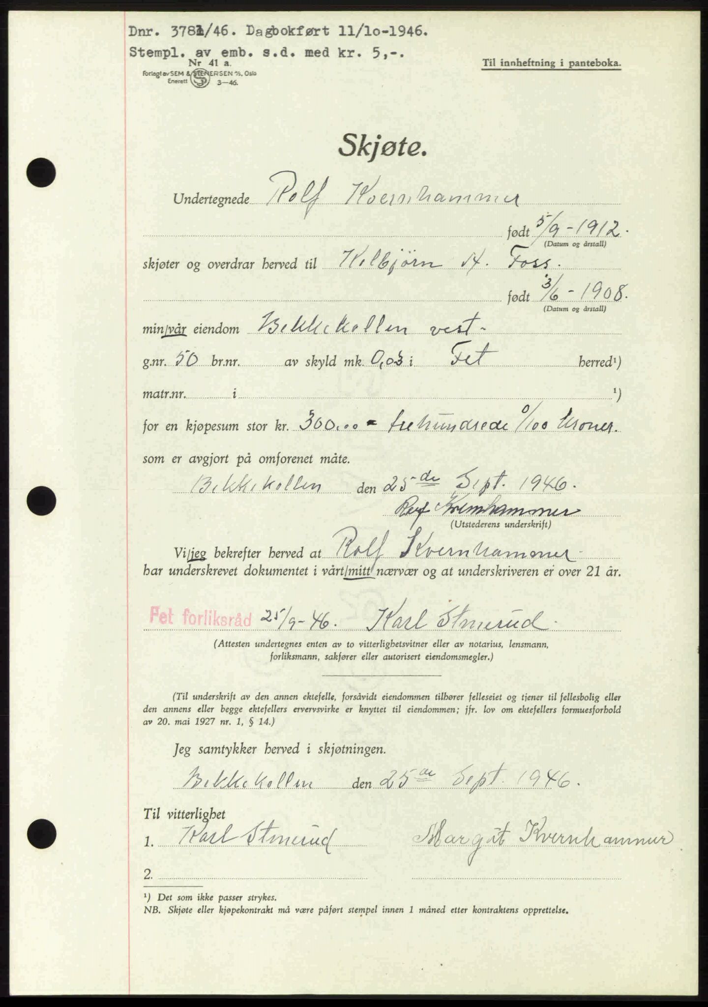 Nedre Romerike sorenskriveri, AV/SAO-A-10469/G/Gb/Gbd/L0017: Pantebok nr. 17, 1946-1946, Dagboknr: 3781/1946