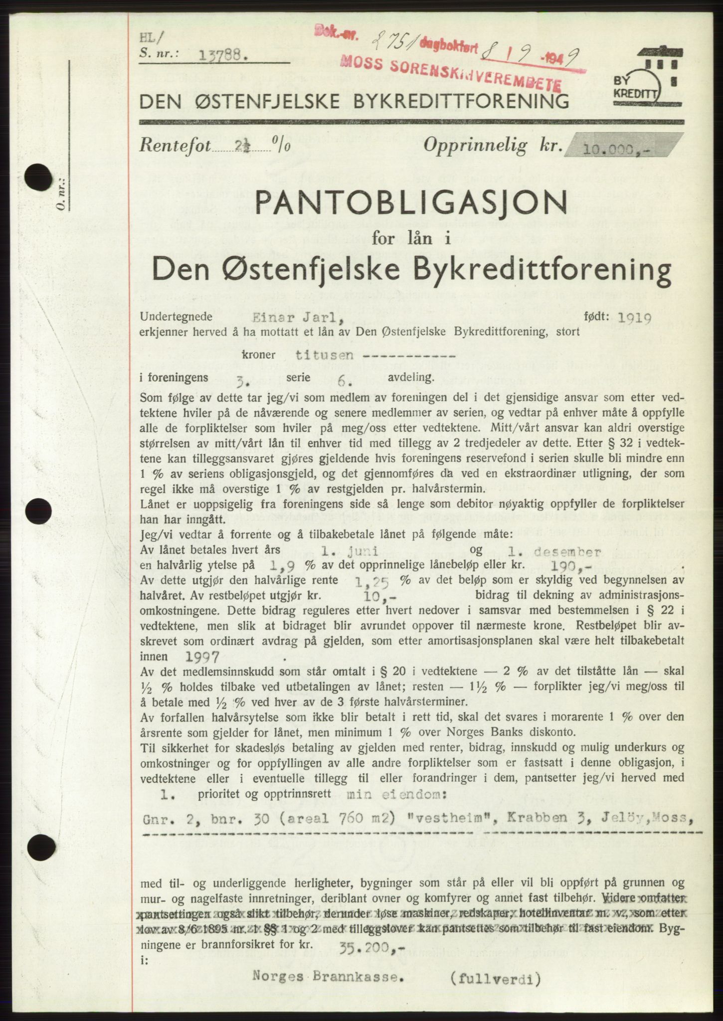 Moss sorenskriveri, SAO/A-10168: Pantebok nr. B22, 1949-1949, Dagboknr: 2751/1949