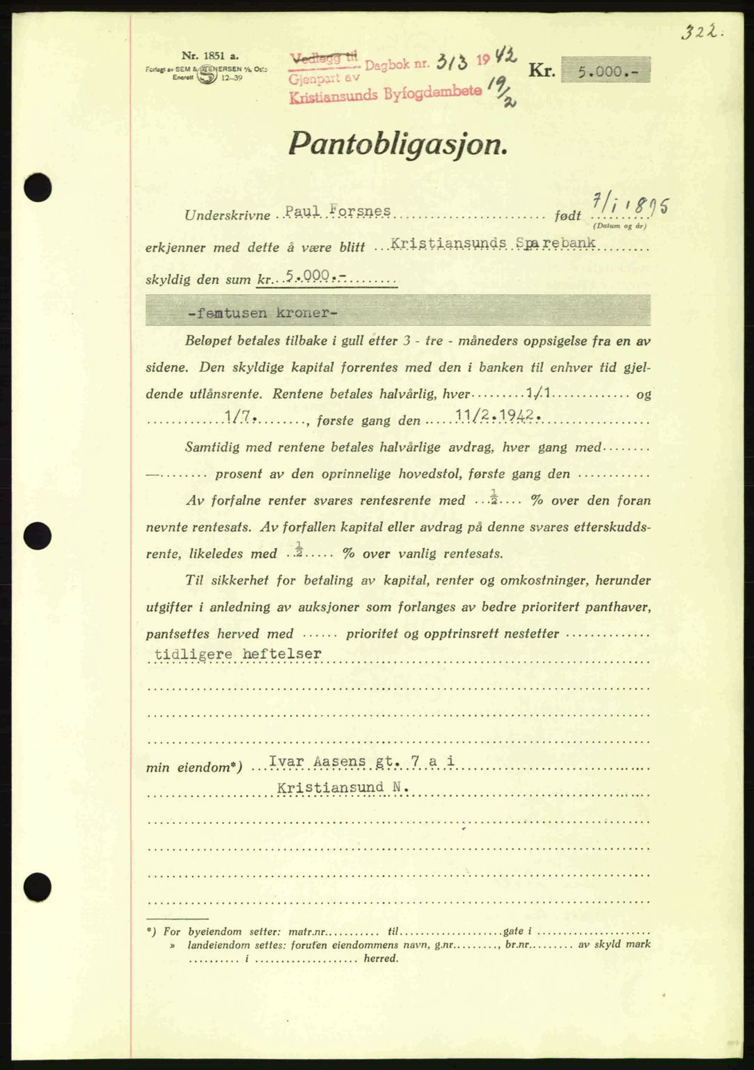 Kristiansund byfogd, AV/SAT-A-4587/A/27: Pantebok nr. 35, 1941-1942, Dagboknr: 313/1942
