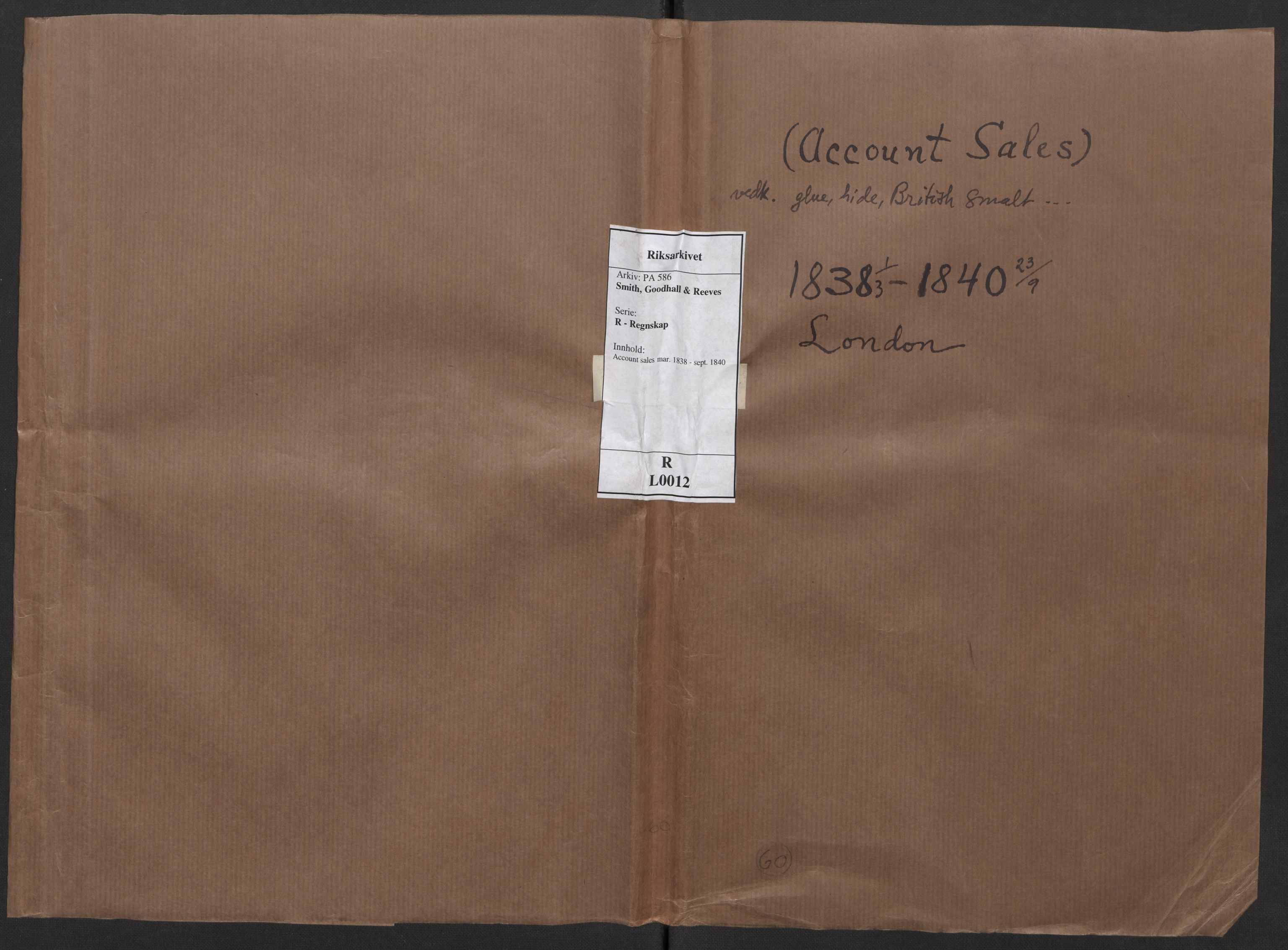Smith, Goodhall & Reeves, RA/PA-0586/R/L0012: Account sales, 1838-1840