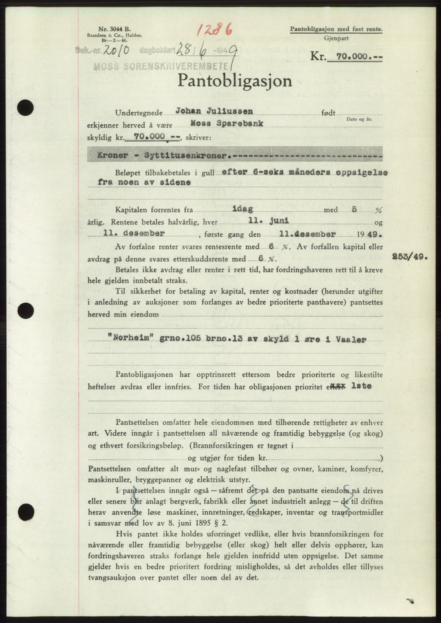Moss sorenskriveri, SAO/A-10168: Pantebok nr. B22, 1949-1949, Dagboknr: 2010/1949