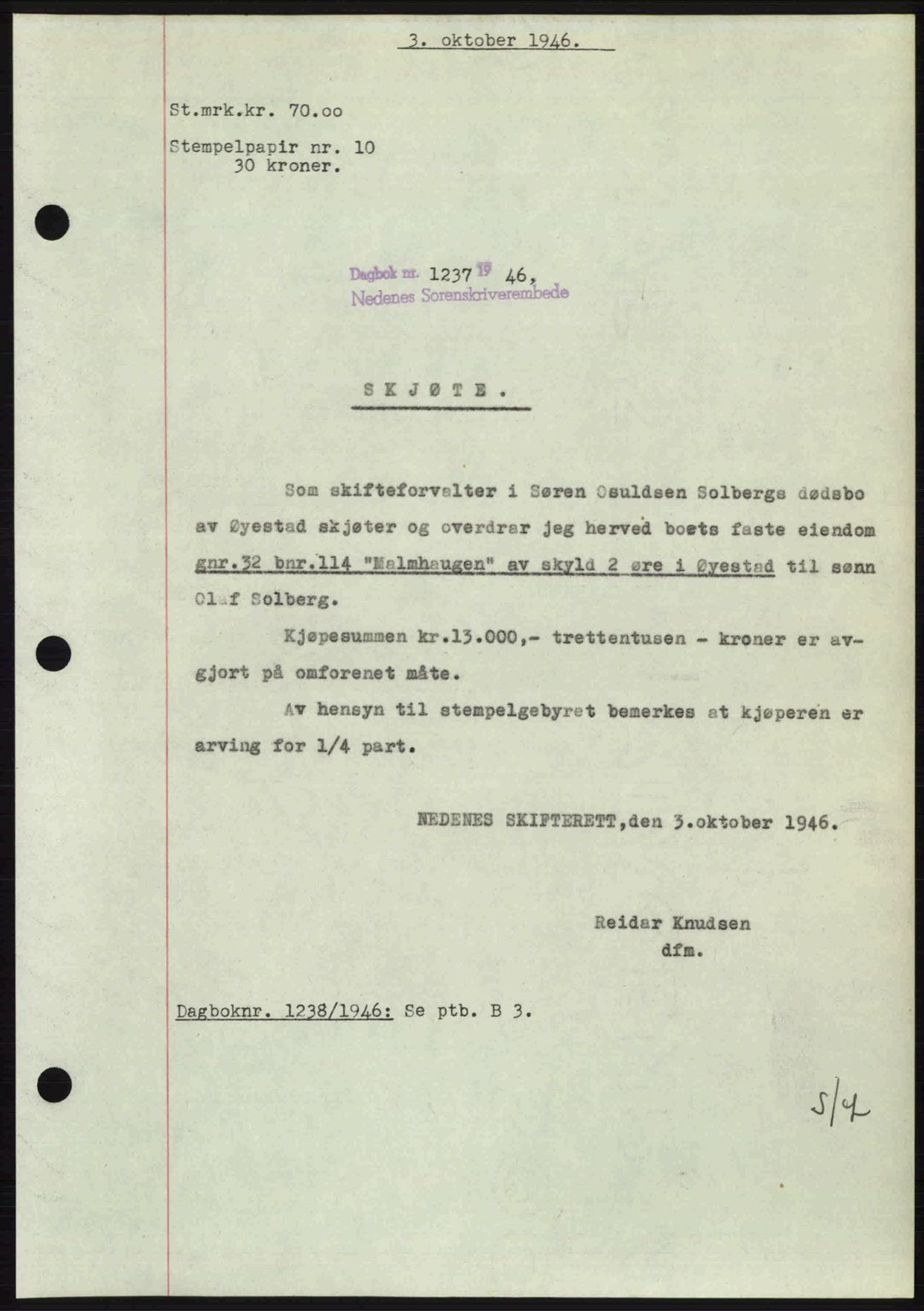 Nedenes sorenskriveri, SAK/1221-0006/G/Gb/Gba/L0056: Pantebok nr. A8, 1946-1947, Dagboknr: 1237/1946