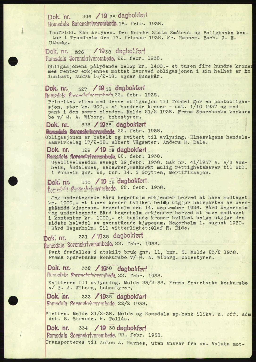 Romsdal sorenskriveri, AV/SAT-A-4149/1/2/2C: Pantebok nr. C1a, 1936-1945, Dagboknr: 296/1938