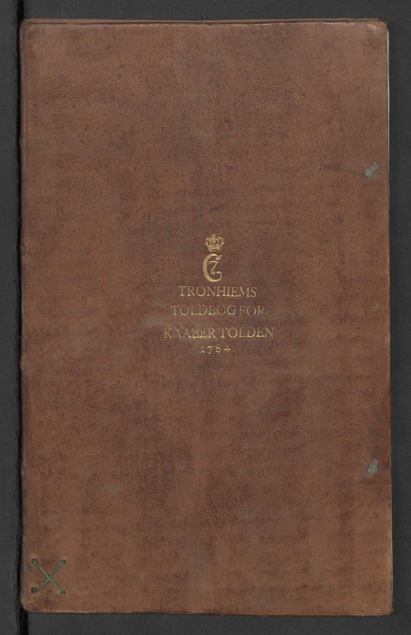 Generaltollkammeret, tollregnskaper, RA/EA-5490/R34/L0034/0001: Koppertollregnskaper Trondheim B / Tollbok for koppertollen, 1784